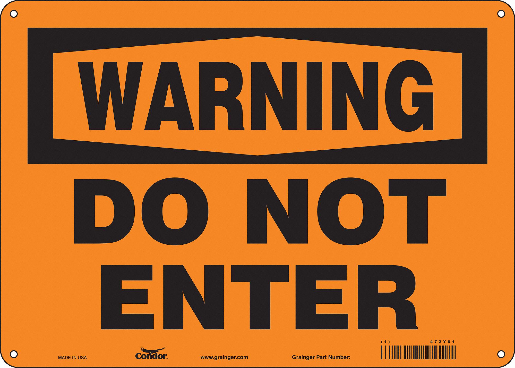 Safety Sign: Aluminum, Mounting Holes Sign Mounting, 10 in x 14 in Nominal Sign Size, 0.032 in Thick