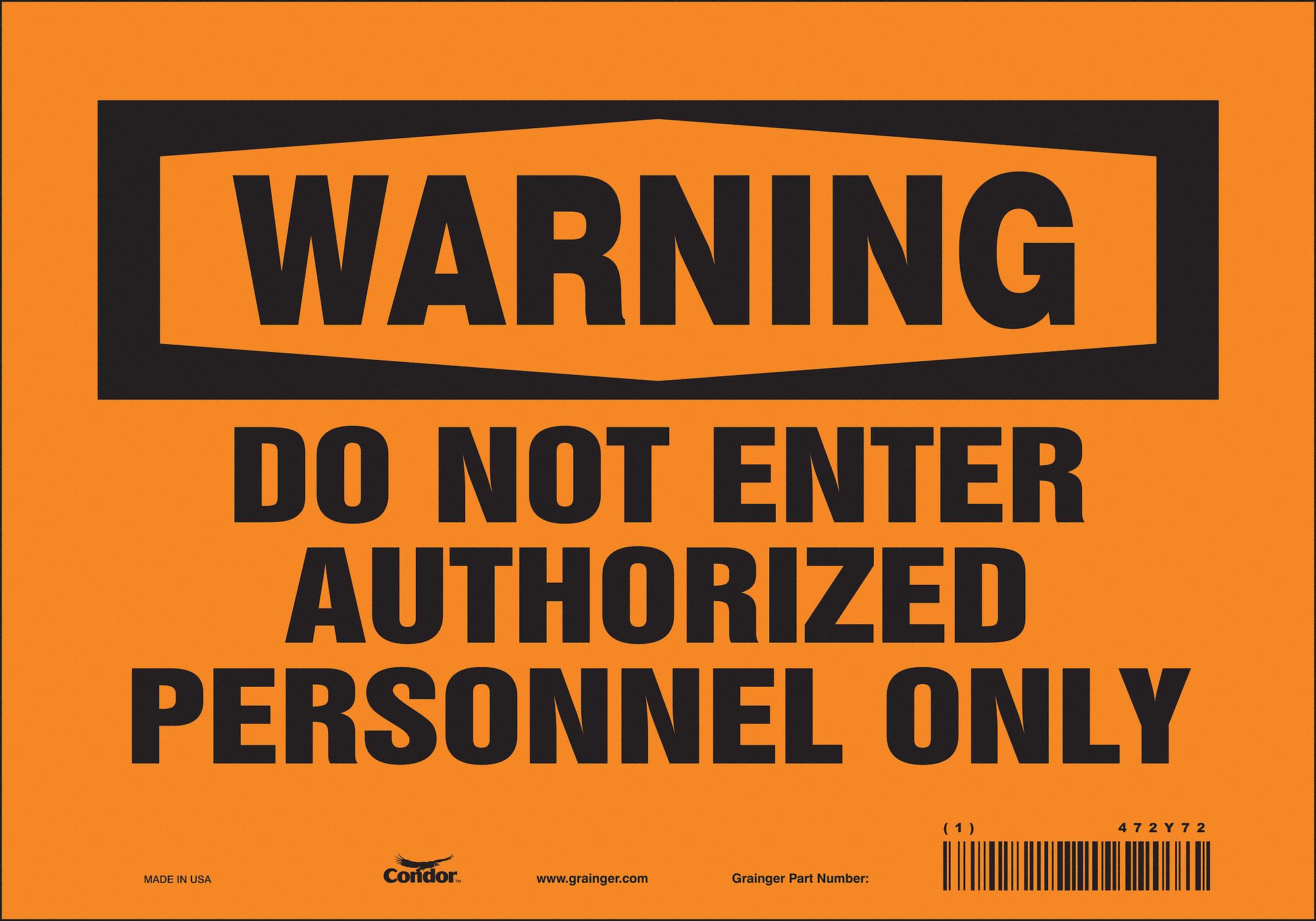 Safety Sign: Vinyl, Adhesive Sign Mounting, 7 in x 10 in Nominal Sign Size, Not Retroreflective