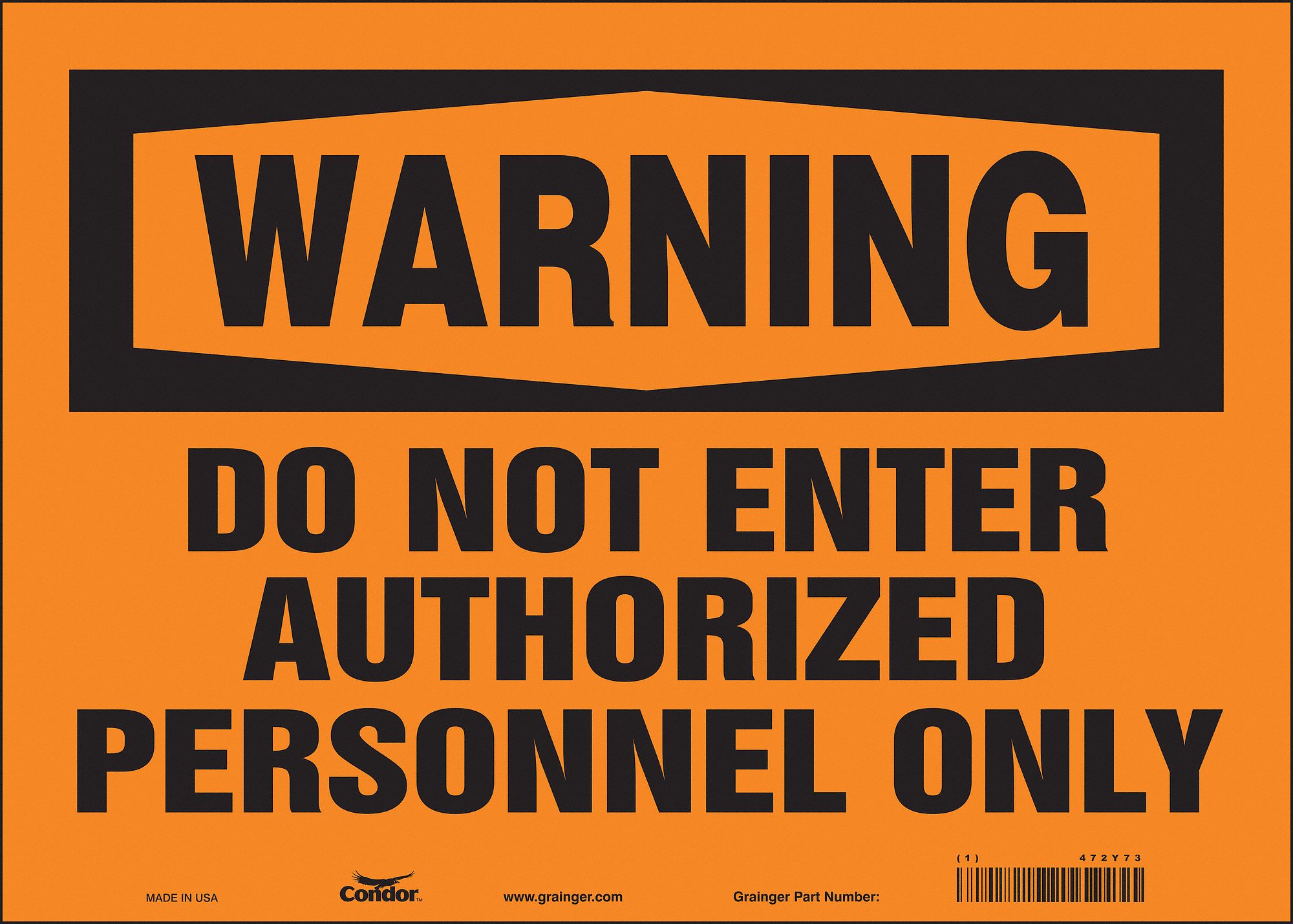Safety Sign: Vinyl, Adhesive Sign Mounting, 10 in x 14 in Nominal Sign Size, Not Retroreflective