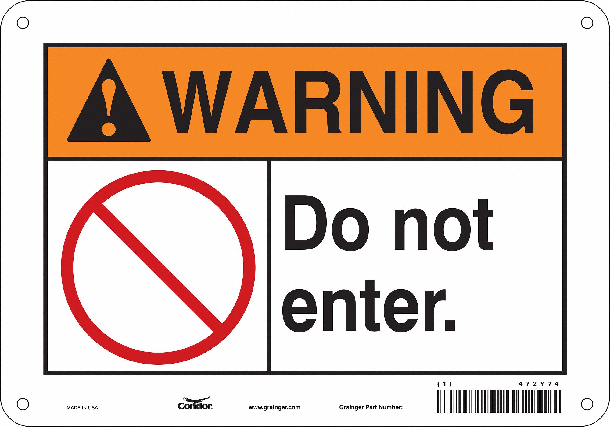 Safety Sign: Aluminum, Mounting Holes Sign Mounting, 7 in x 10 in Nominal Sign Size, 0.032 in Thick