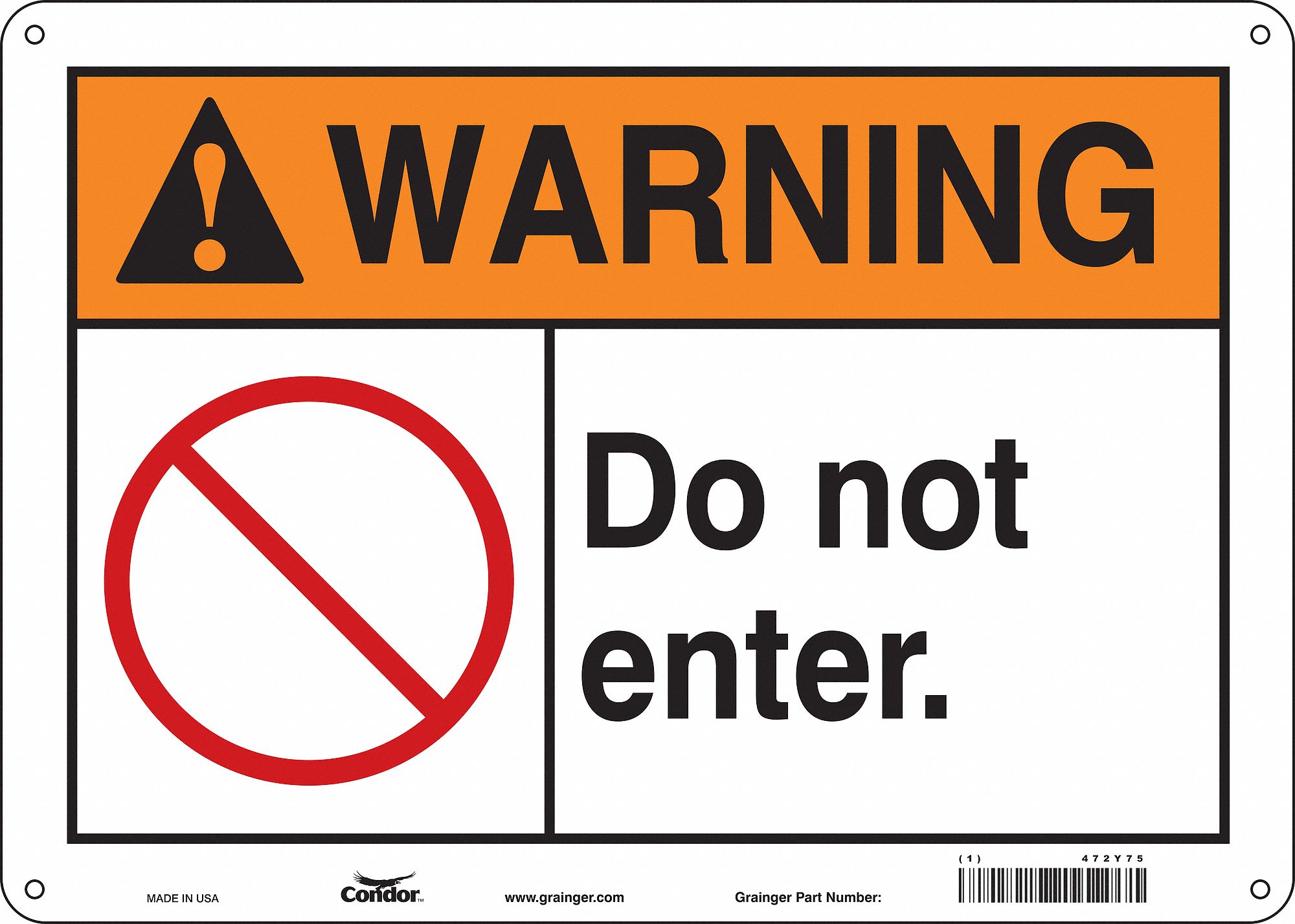 Safety Sign: Aluminum, Mounting Holes Sign Mounting, 10 in x 14 in Nominal Sign Size, 0.032 in Thick