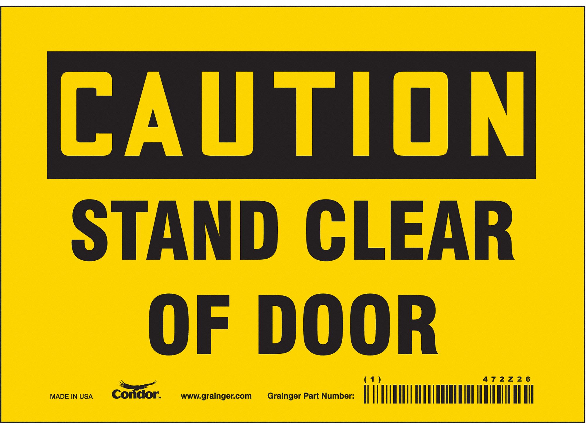 Safety Sign: Vinyl, Adhesive Sign Mounting, 5 in x 7 in Nominal Sign Size, Not Retroreflective