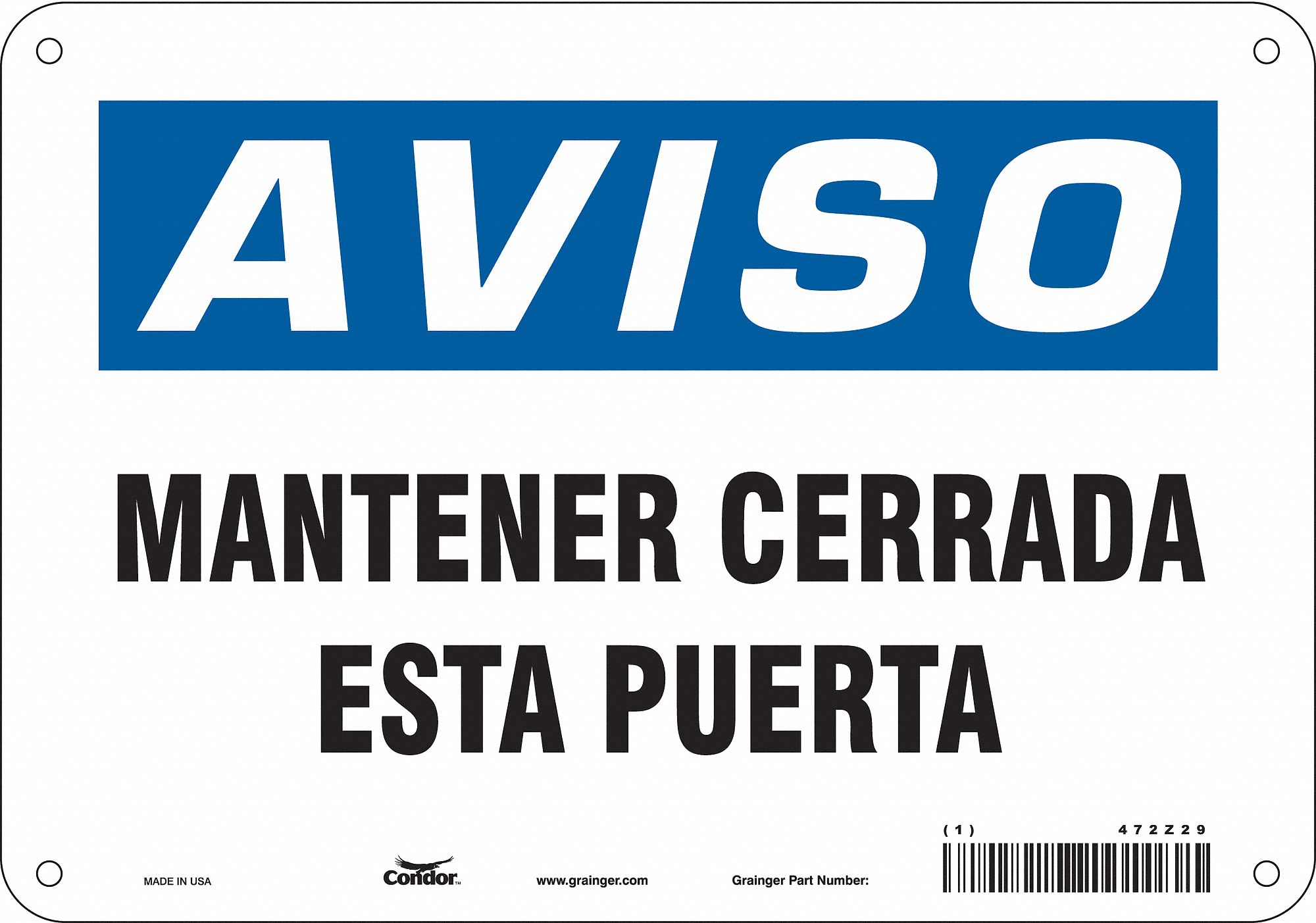 CONDOR Safety Sign, Mantener Cerrada Esta Puerta, Sign Header Aviso