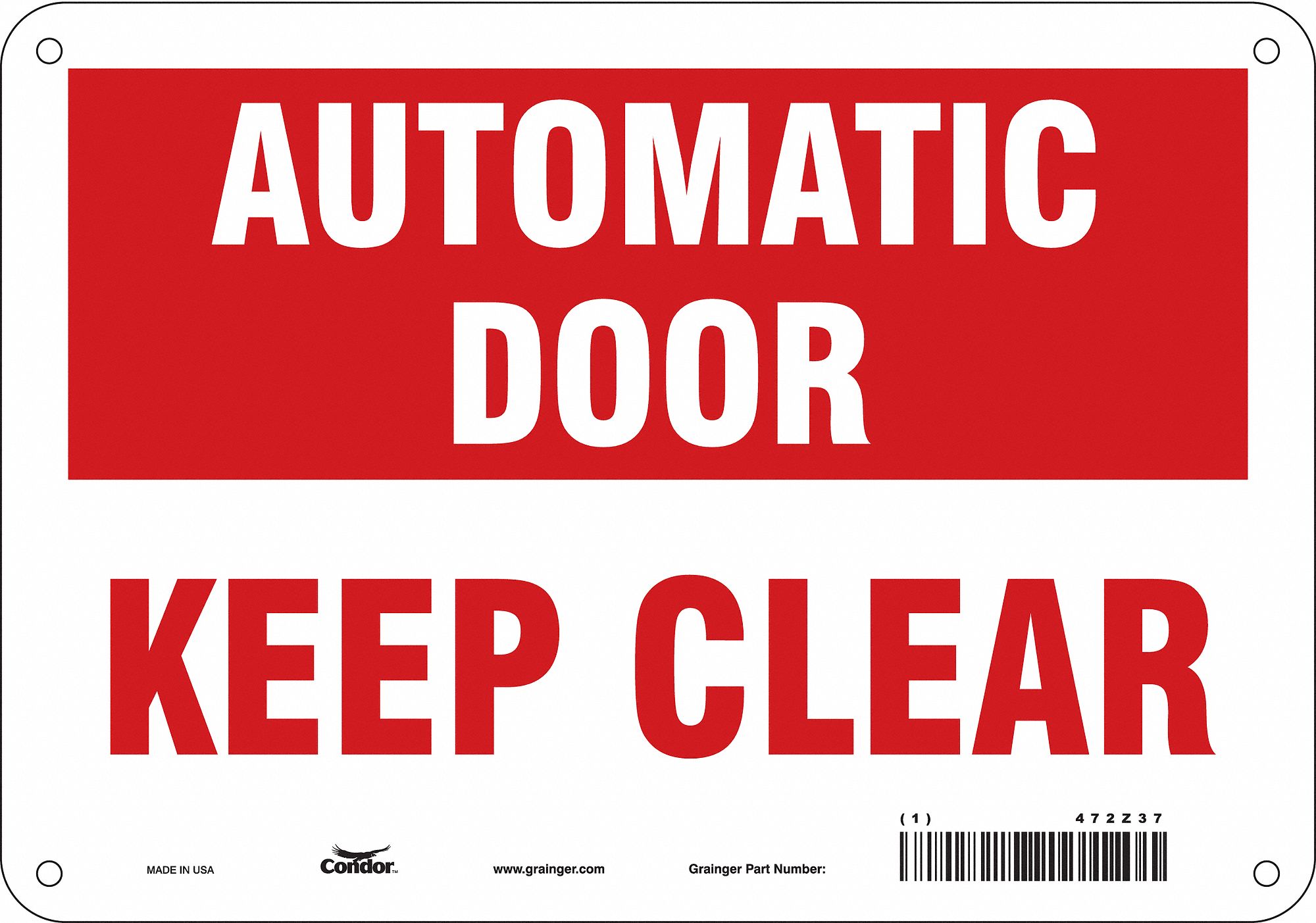 Safety Sign: Aluminum, Mounting Holes Sign Mounting, 7 in x 10 in Nominal Sign Size, 0.032 in Thick