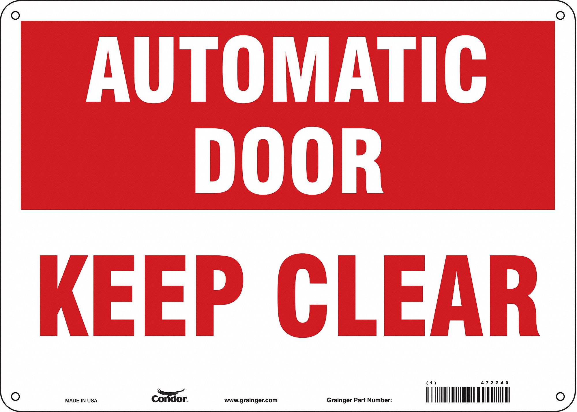 Safety Sign: Polyethylene, Mounting Holes Sign Mounting, 10 in x 14 in Nominal Sign Size, Keep Clear