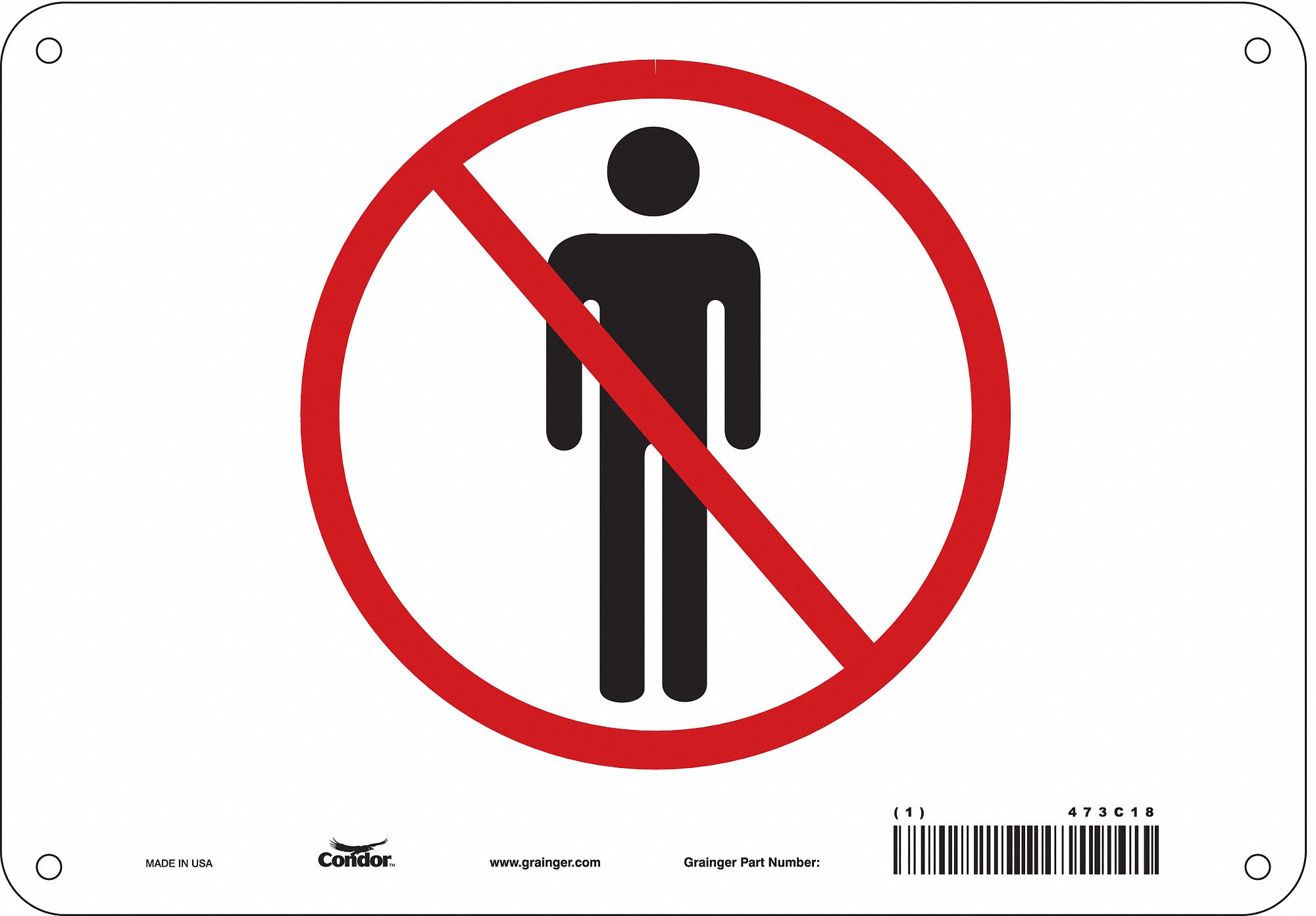 Safety Sign: Polyethylene, Mounting Holes Sign Mounting, 7 in x 10 in Nominal Sign Size