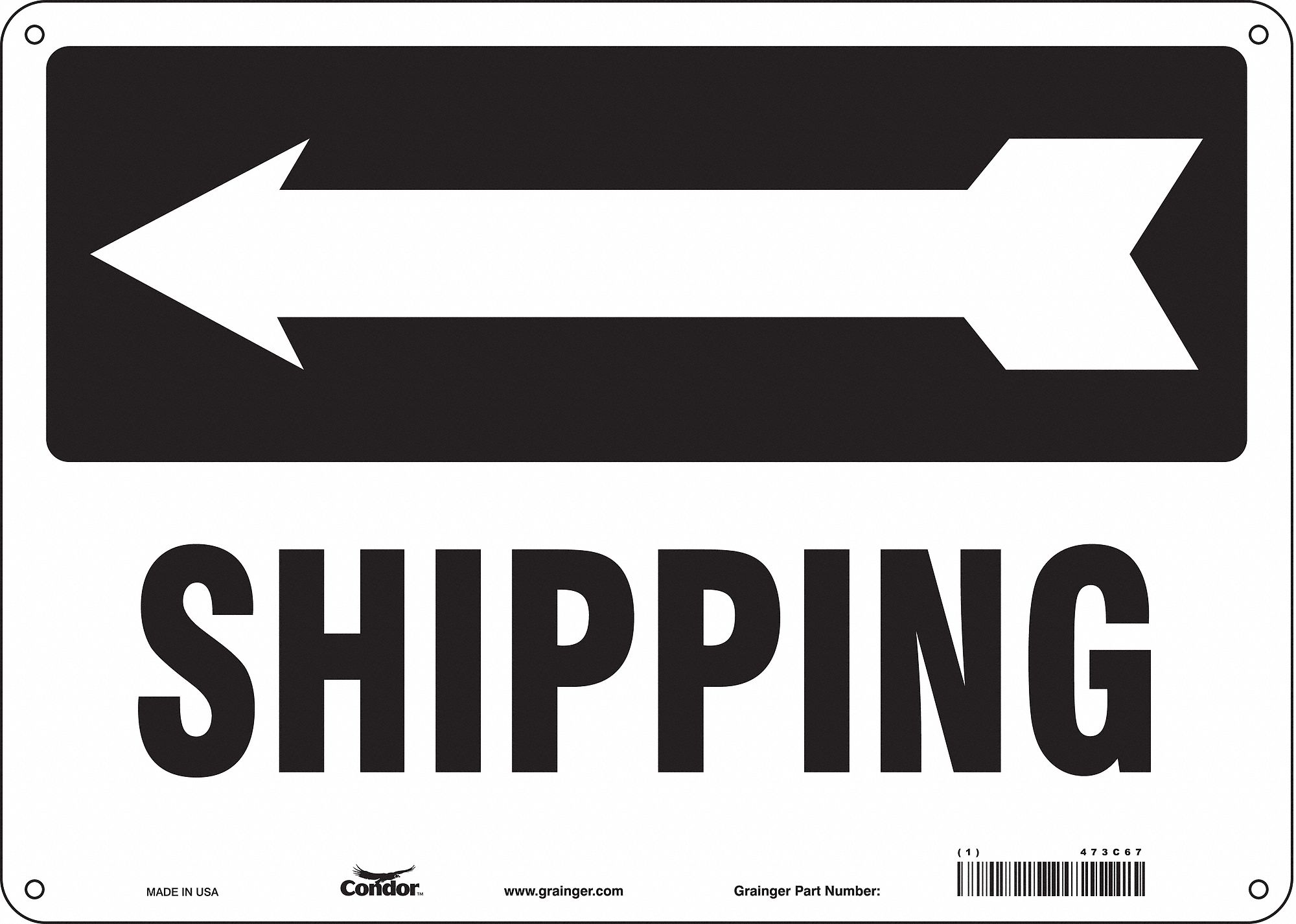 Safety Sign: Aluminum, Mounting Holes Sign Mounting, 10 in x 14 in Nominal Sign Size, 0.032 in Thick