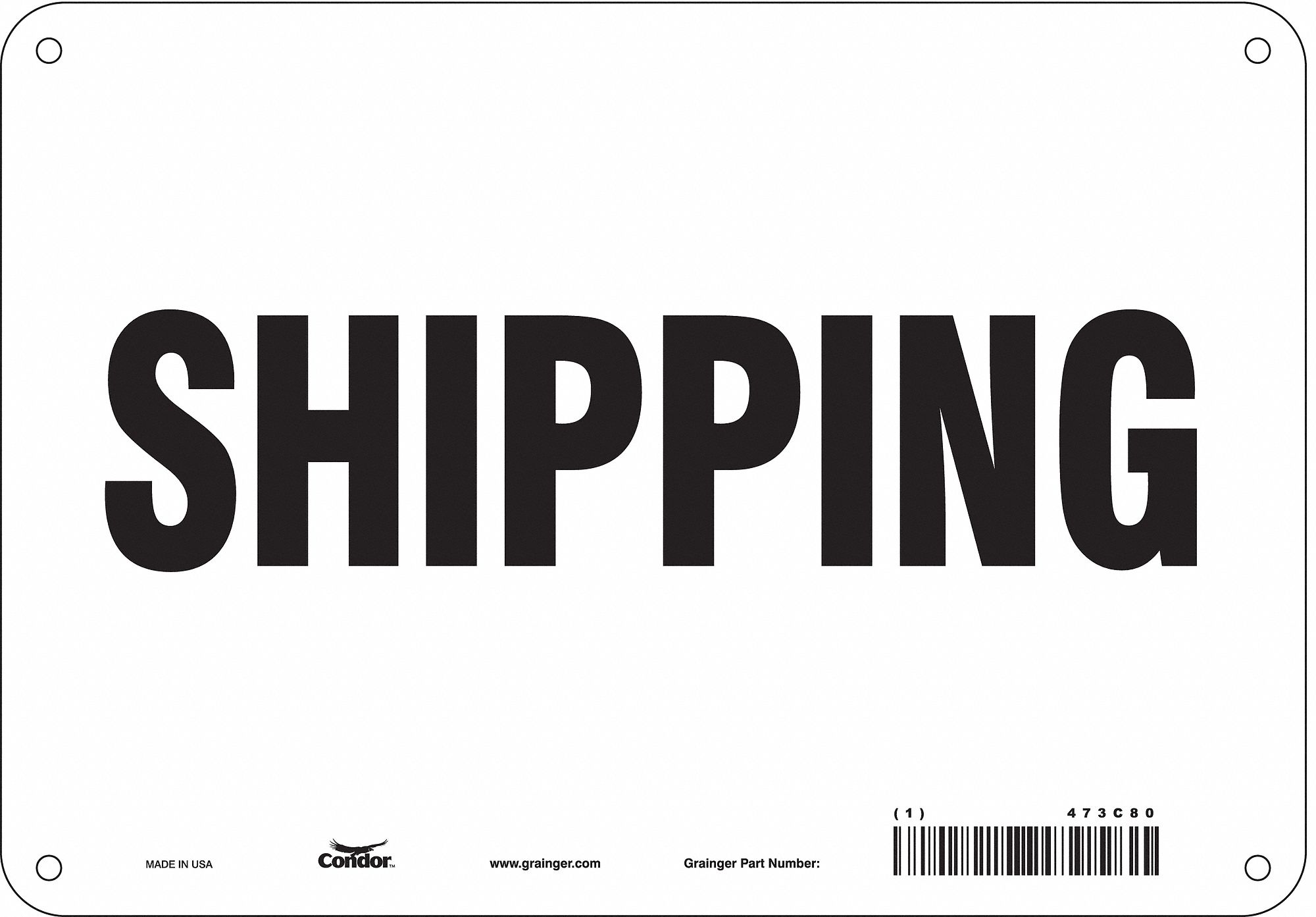 Safety Sign: Polyethylene, Mounting Holes Sign Mounting, 7 in x 10 in Nominal Sign Size