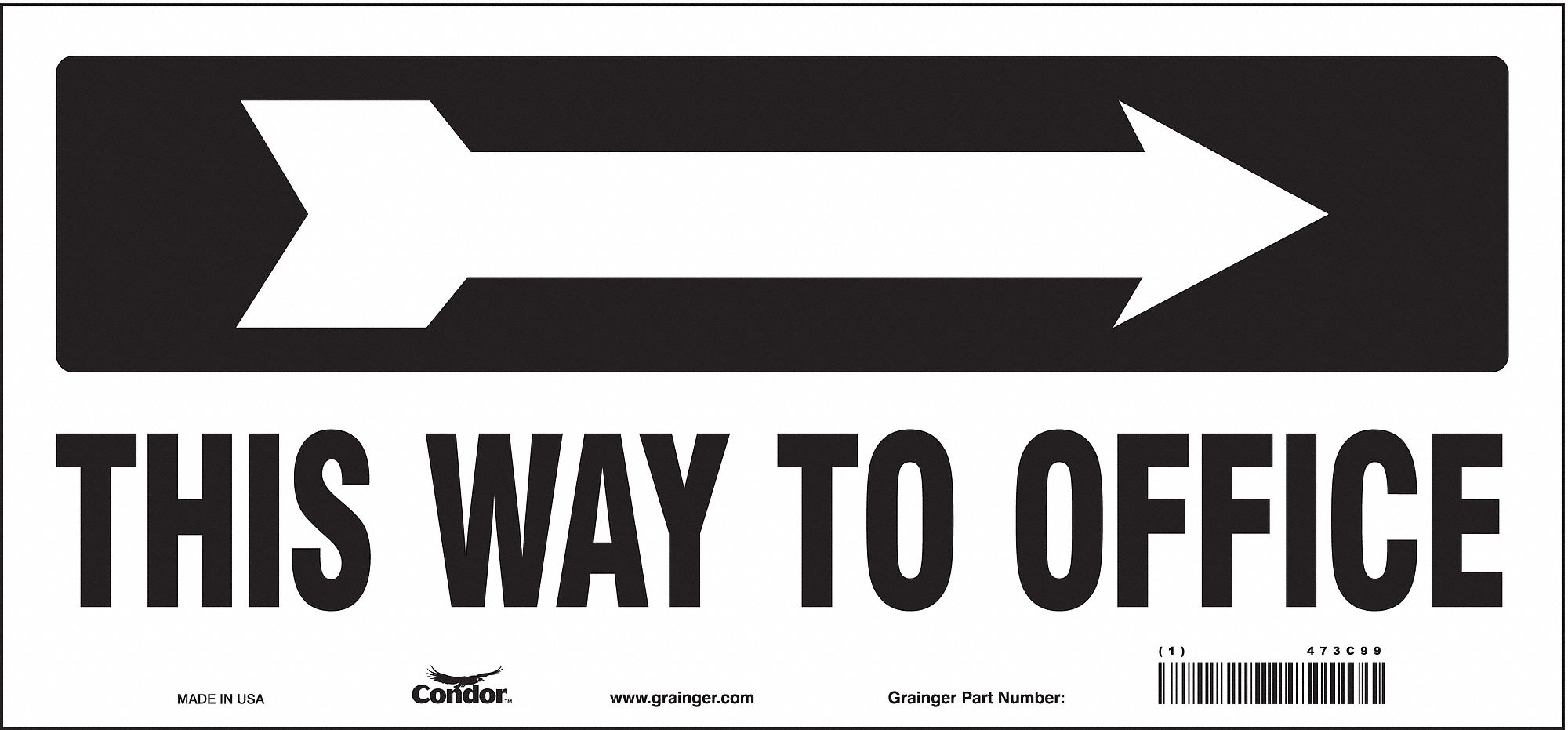 Safety Sign, 6 1/2 in x 14 in, Vinyl