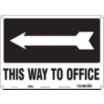 This Way To Office Signs