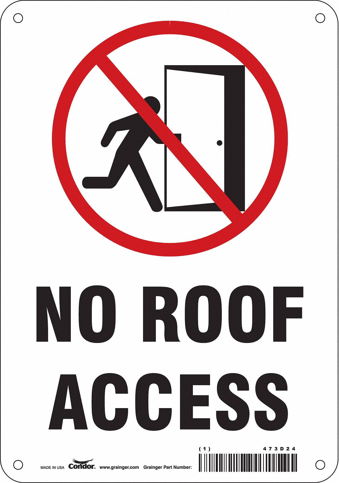 Safety Sign: Aluminum, Mounting Holes Sign Mounting, 10 in x 7 in Nominal Sign Size, 0.032 in Thick