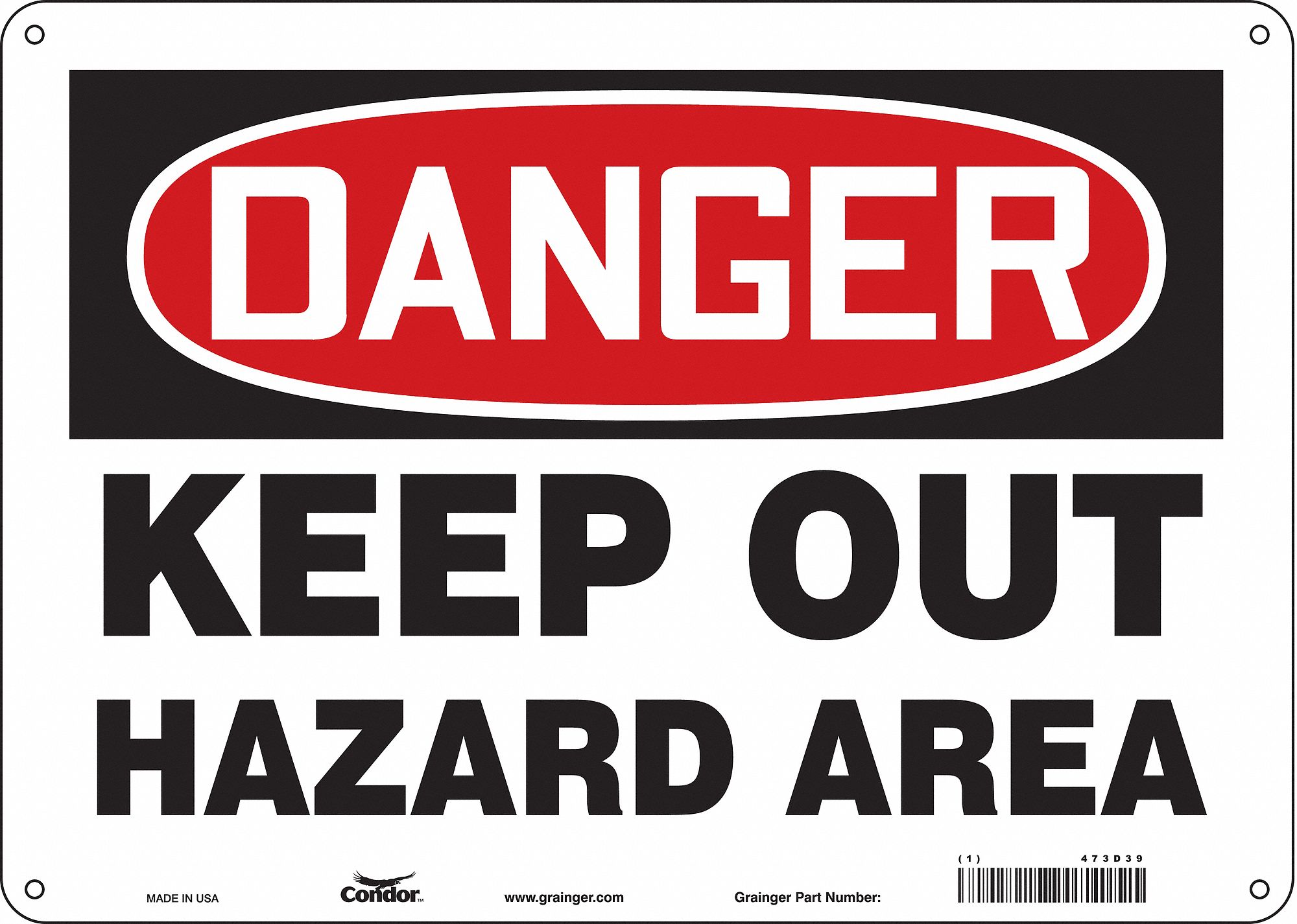 Safety Sign: Polyethylene, Mounting Holes Sign Mounting, 10 in x 14 in Nominal Sign Size