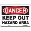 Danger: Keep Out Hazard Area Signs