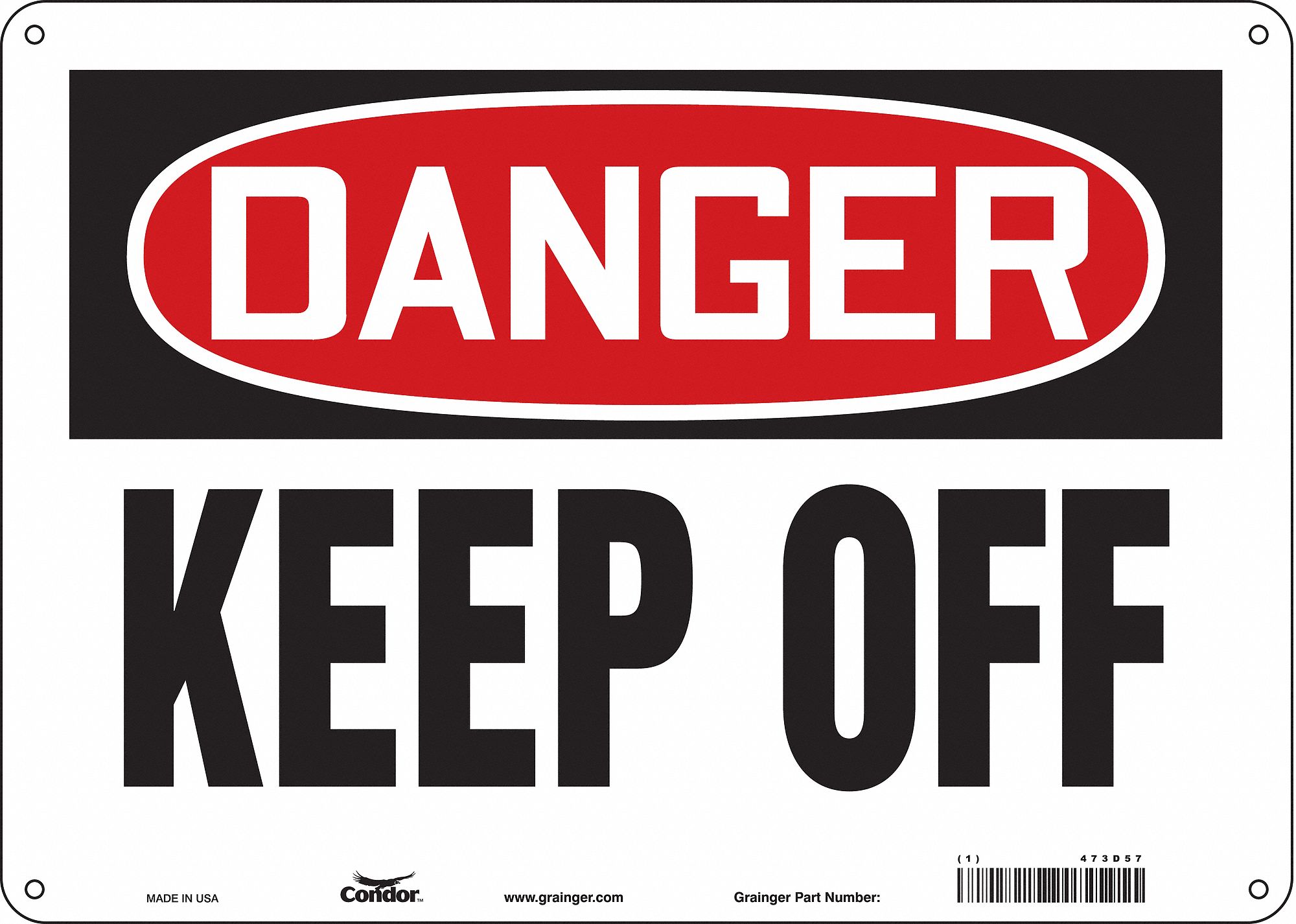 Safety Sign: Polyethylene, Mounting Holes Sign Mounting, 10 in x 14 in Nominal Sign Size