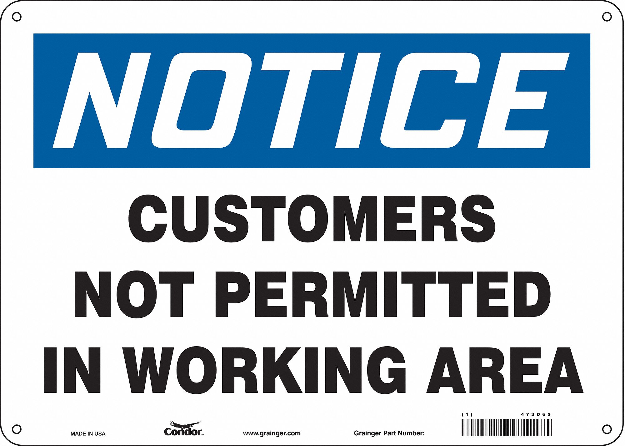 Safety Sign: Aluminum, Mounting Holes Sign Mounting, 10 in x 14 in Nominal Sign Size, 0.032 in Thick