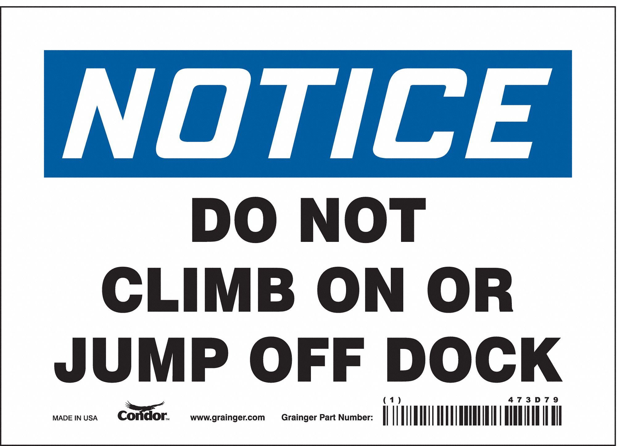 Safety Sign: Vinyl, Adhesive Sign Mounting, 5 in x 7 in Nominal Sign Size, Not Retroreflective, Wall