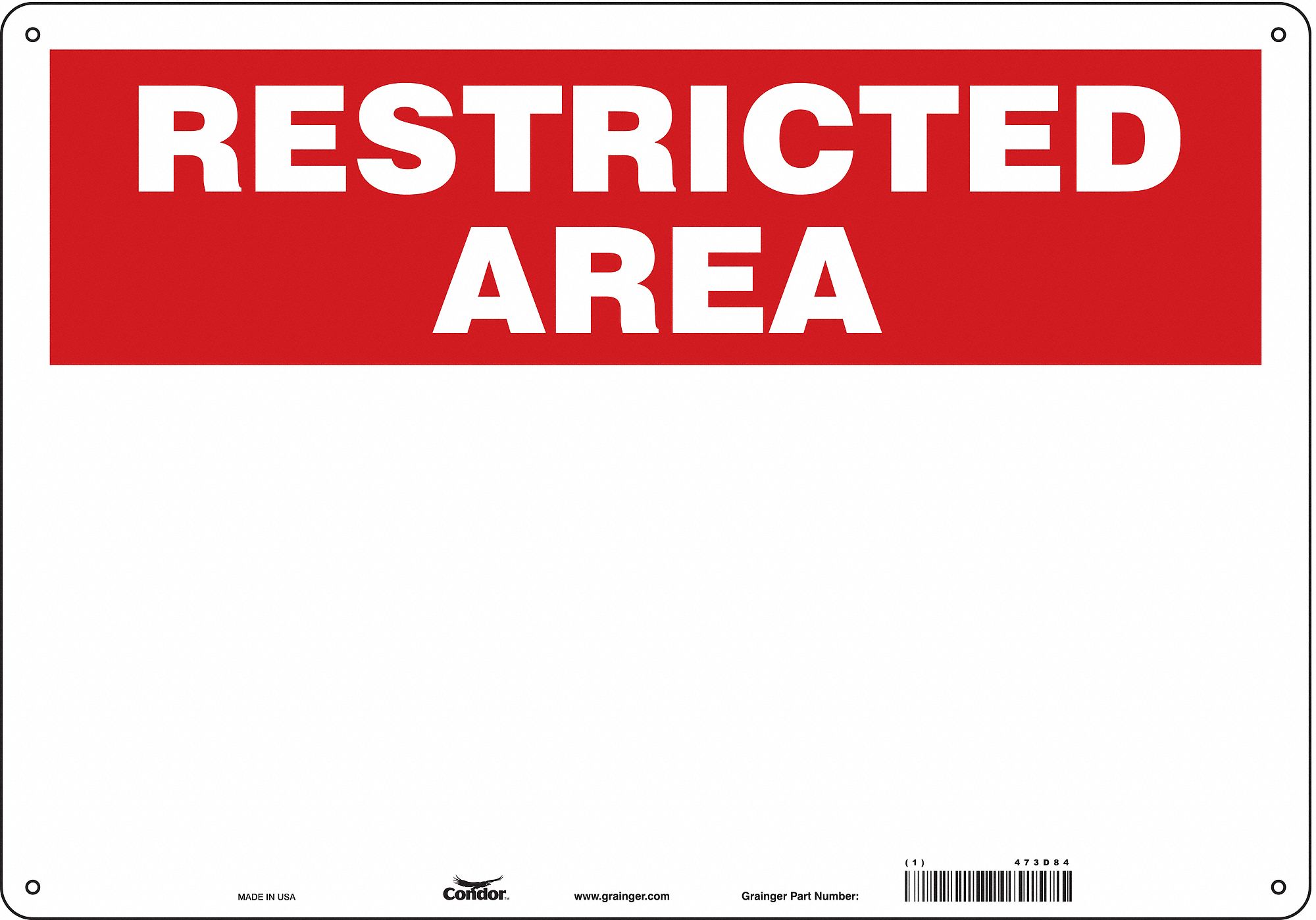 Safety Sign: Aluminum, Mounting Holes Sign Mounting, 14 in x 20 in Nominal Sign Size, 0.032 in Thick