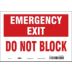 Emergency Exit: Do Not Block Signs