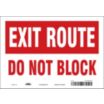 Exit Route Do Not Block Signs