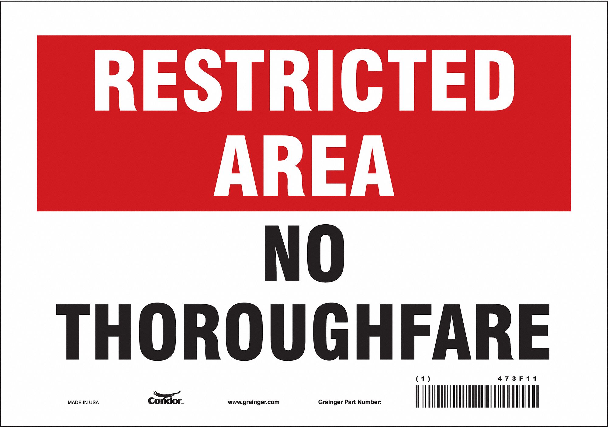 Safety Sign: Vinyl, Adhesive Sign Mounting, 7 in x 10 in Nominal Sign Size, Not Retroreflective