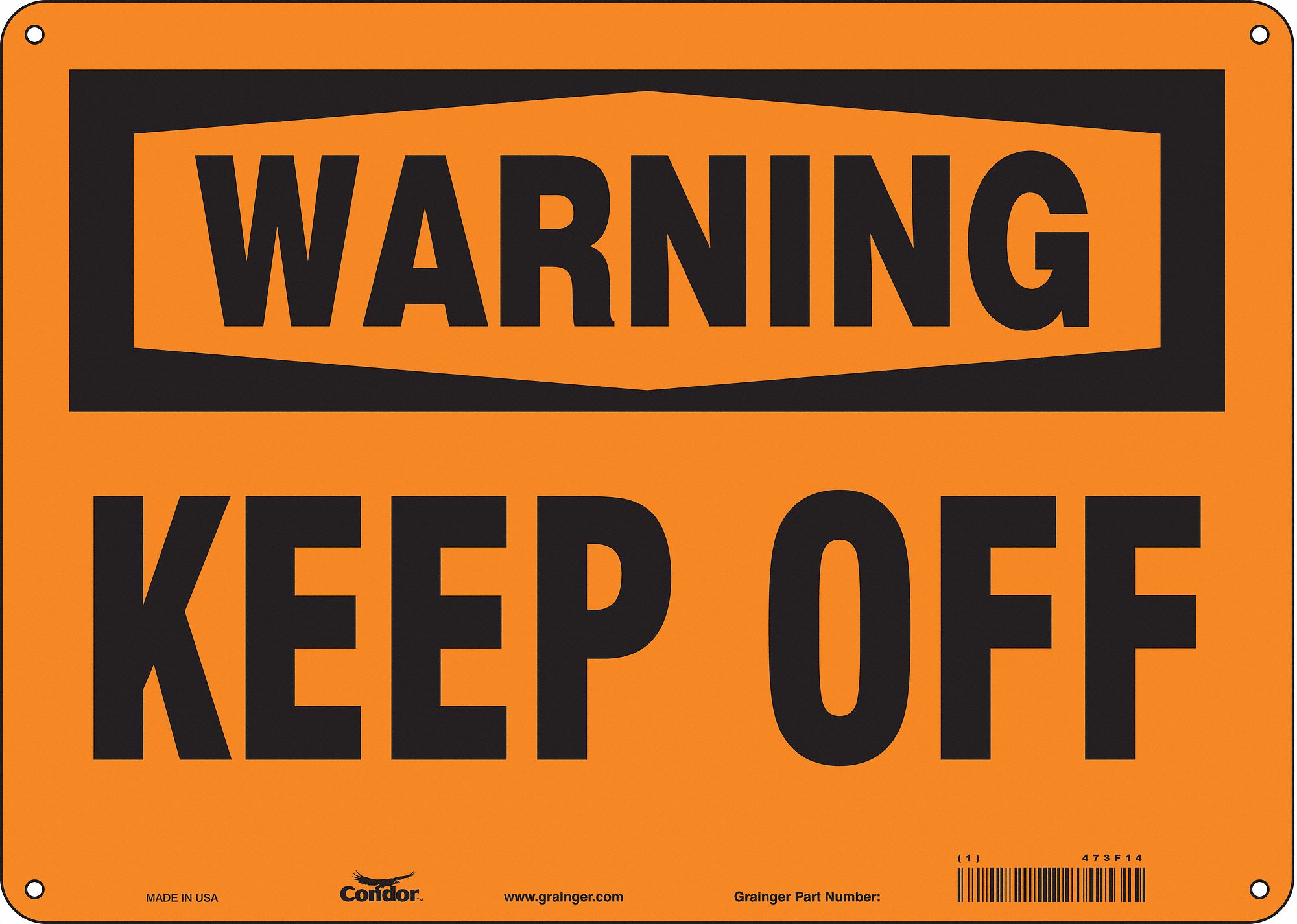 Safety Sign: Aluminum, Mounting Holes Sign Mounting, 10 in x 14 in Nominal Sign Size, 0.032 in Thick