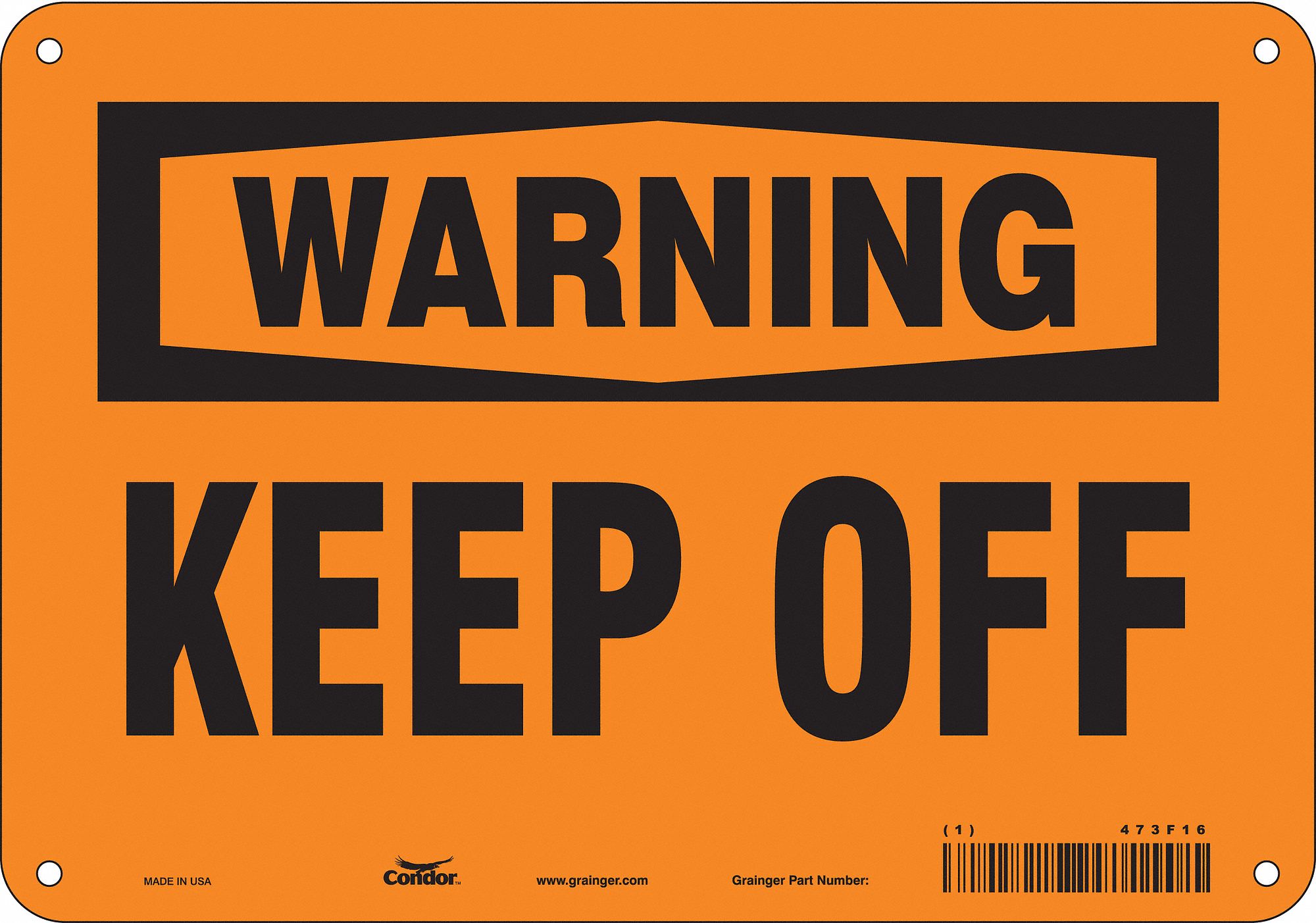 Safety Sign: Polyethylene, Mounting Holes Sign Mounting, 7 in x 10 in Nominal Sign Size