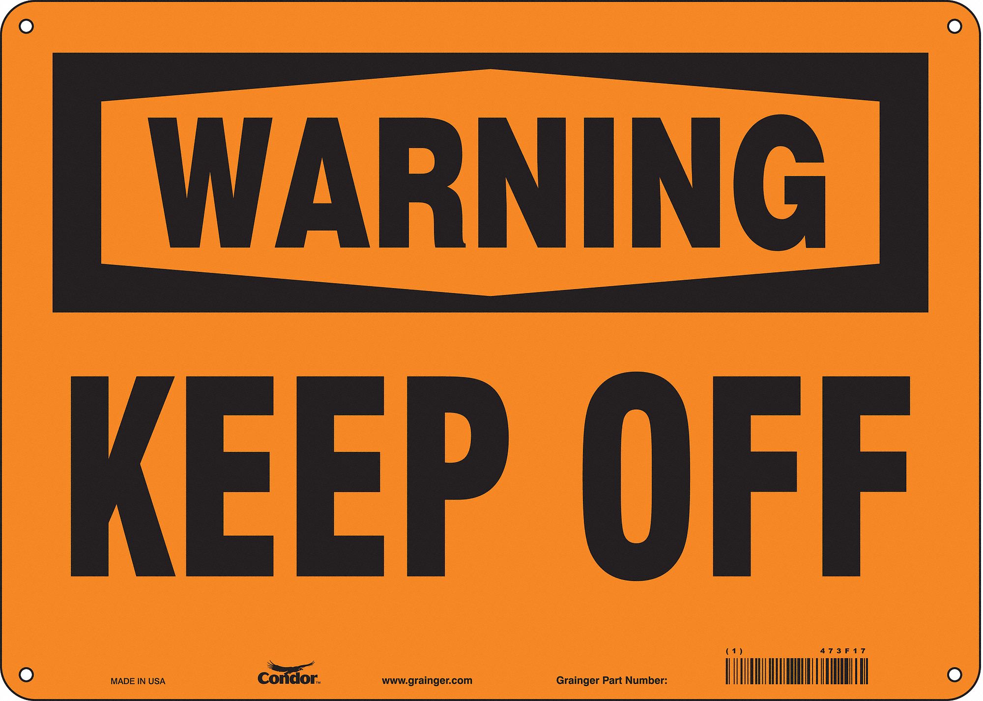 Safety Sign: Polyethylene, Mounting Holes Sign Mounting, 10 in x 14 in Nominal Sign Size