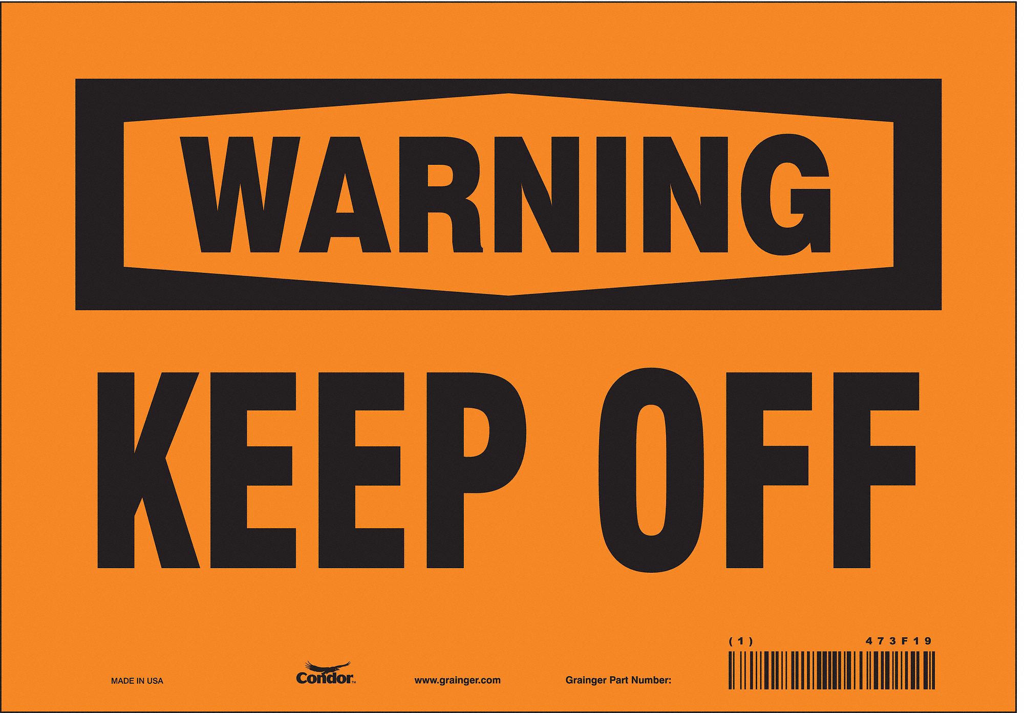 Safety Sign: Vinyl, Adhesive Sign Mounting, 7 in x 10 in Nominal Sign Size, Not Retroreflective