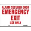 Alarm Secured Door Emergency Exit Use Only Signs