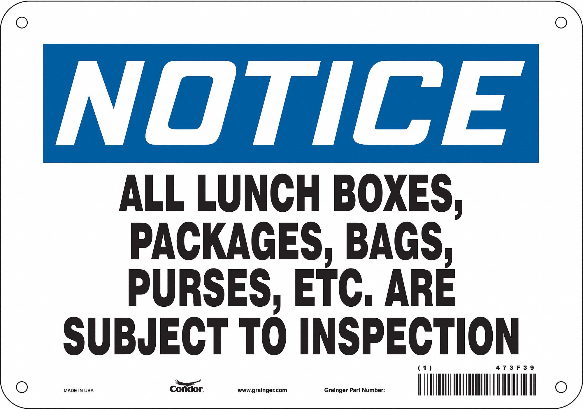 Safety Sign: Aluminum, Mounting Holes Sign Mounting, 7 in x 10 in Nominal Sign Size, 0.032 in Thick