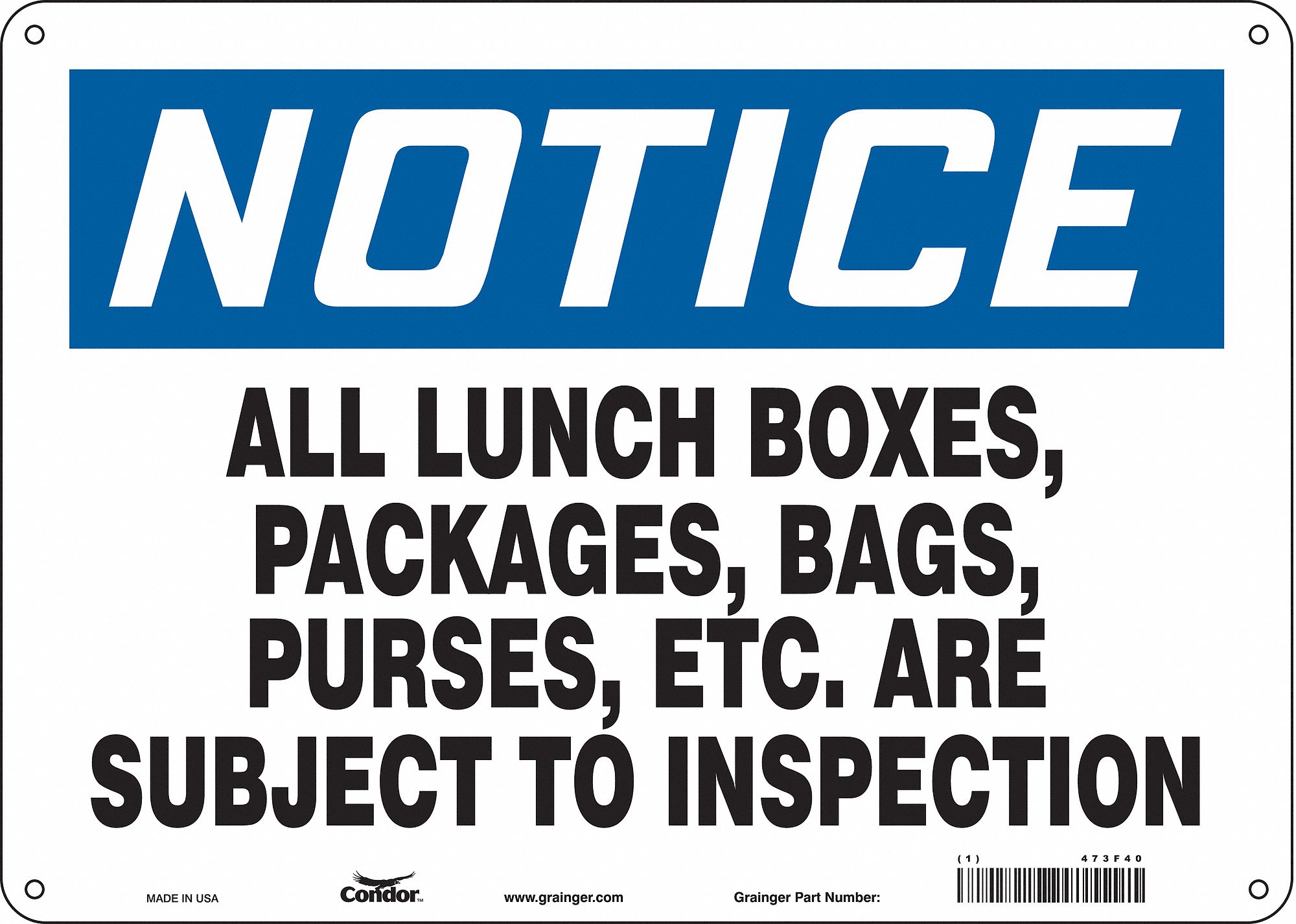 Safety Sign: Aluminum, Mounting Holes Sign Mounting, 10 in x 14 in Nominal Sign Size, 0.032 in Thick