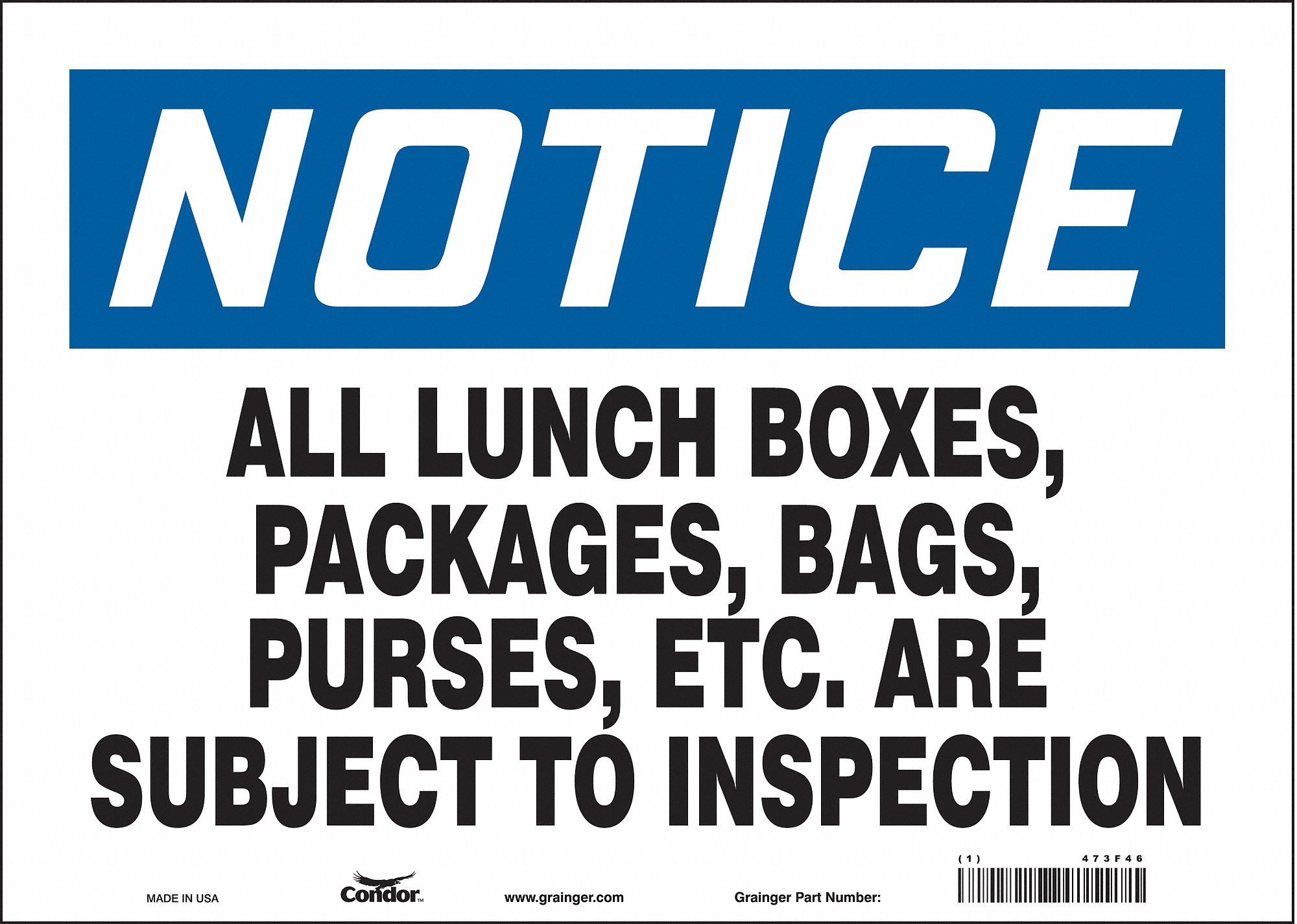 Safety Sign: Vinyl, Adhesive Sign Mounting, 10 in x 14 in Nominal Sign Size, Not Retroreflective