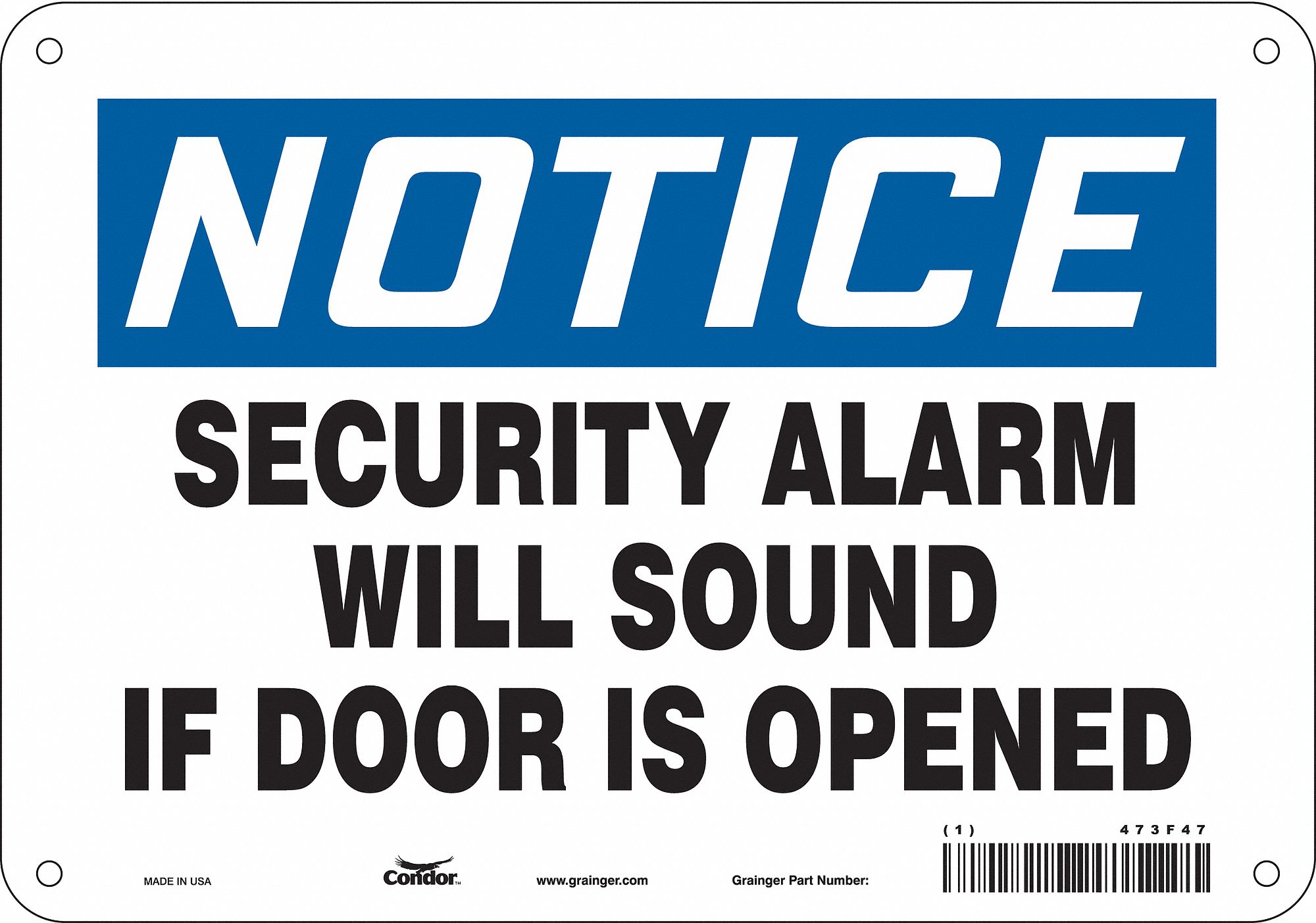 Safety Sign: Aluminum, Mounting Holes Sign Mounting, 7 in x 10 in Nominal Sign Size, 0.032 in Thick