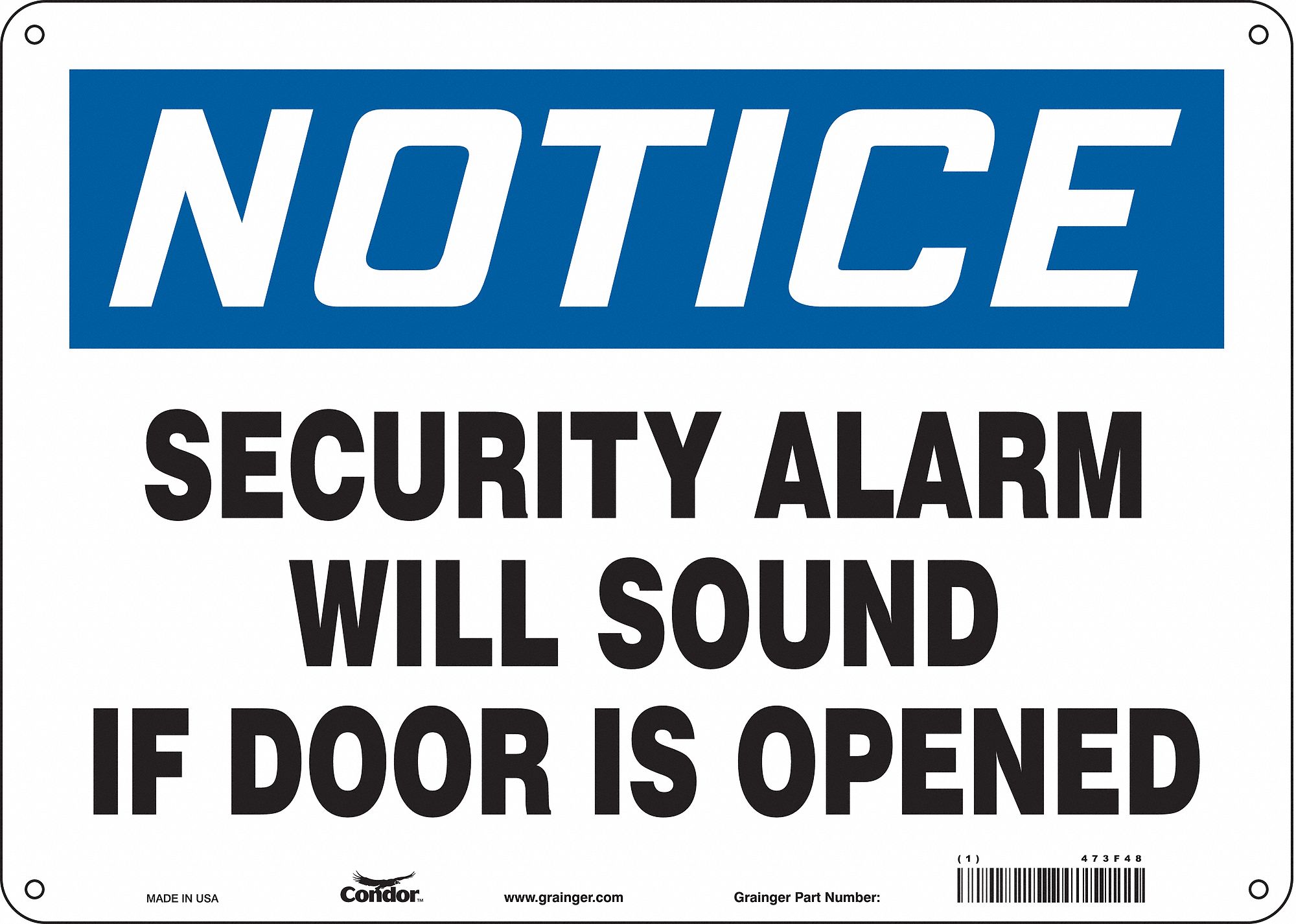 Safety Sign: Aluminum, Mounting Holes Sign Mounting, 10 in x 14 in Nominal Sign Size, 0.032 in Thick