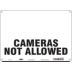 Cameras Not Allowed Signs
