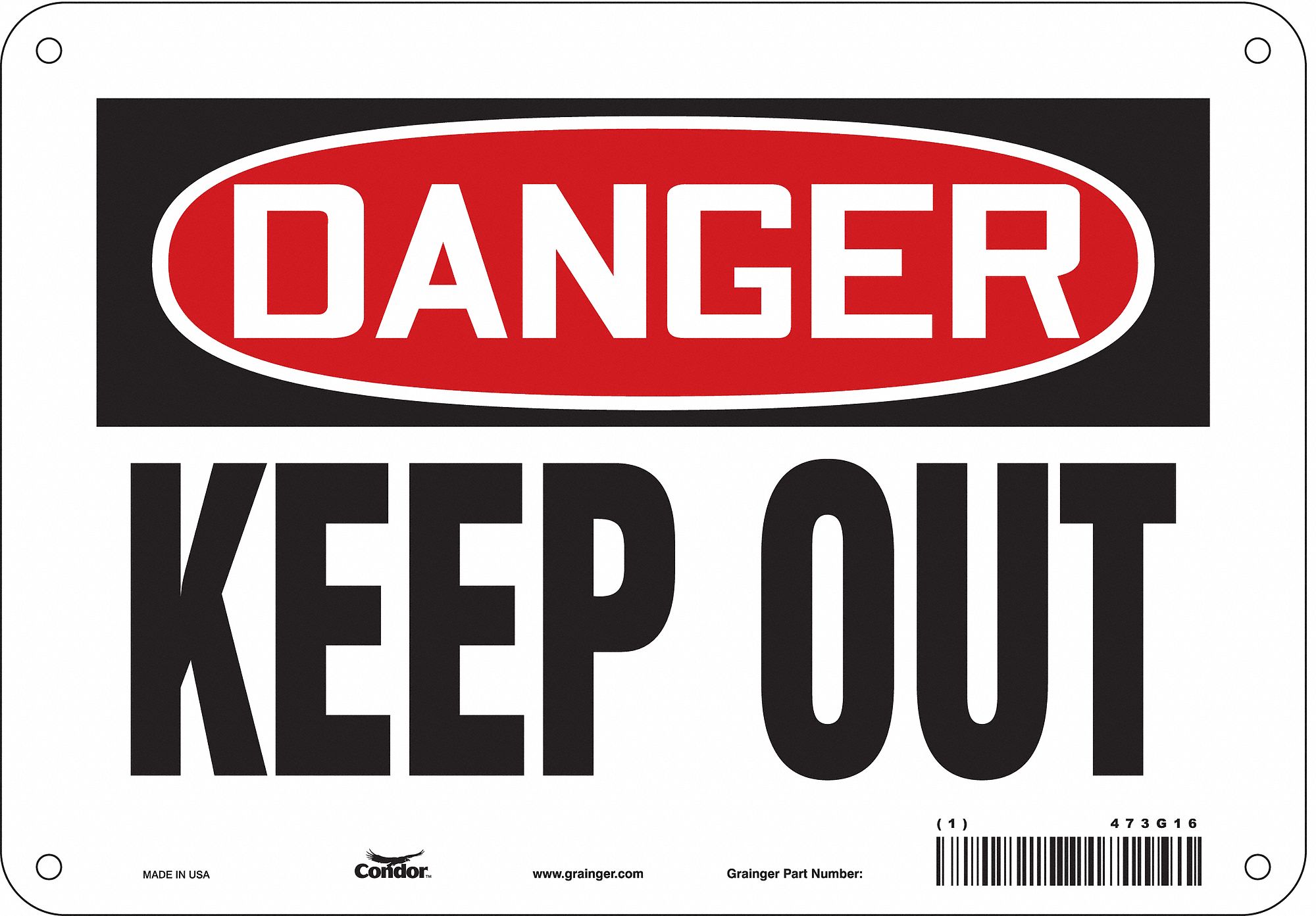 Safety Sign: Polyethylene, Mounting Holes Sign Mounting, 7 in x 10 in Nominal Sign Size, Keep Out