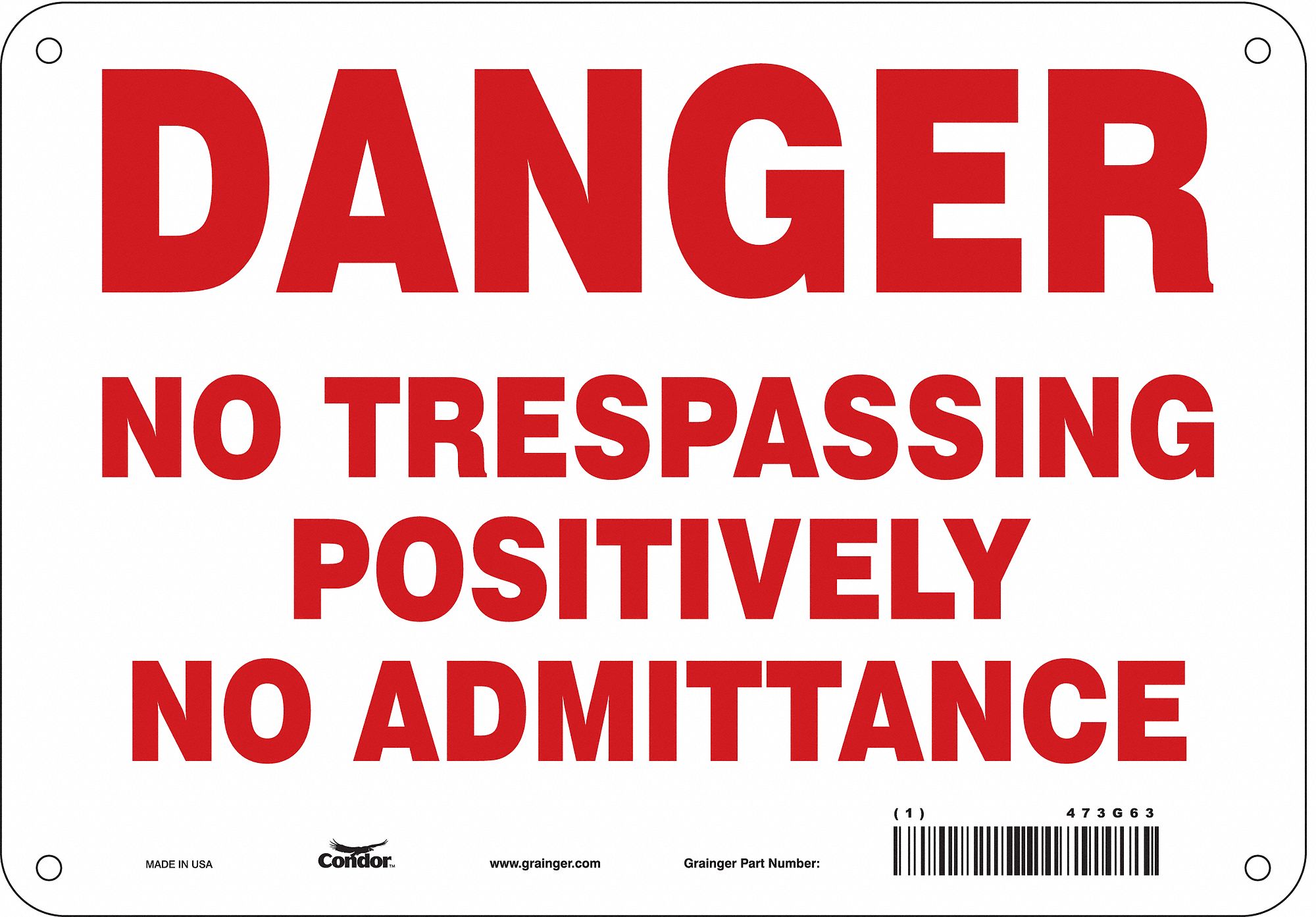 Safety Sign: Polyethylene, Mounting Holes Sign Mounting, 7 in x 10 in Nominal Sign Size