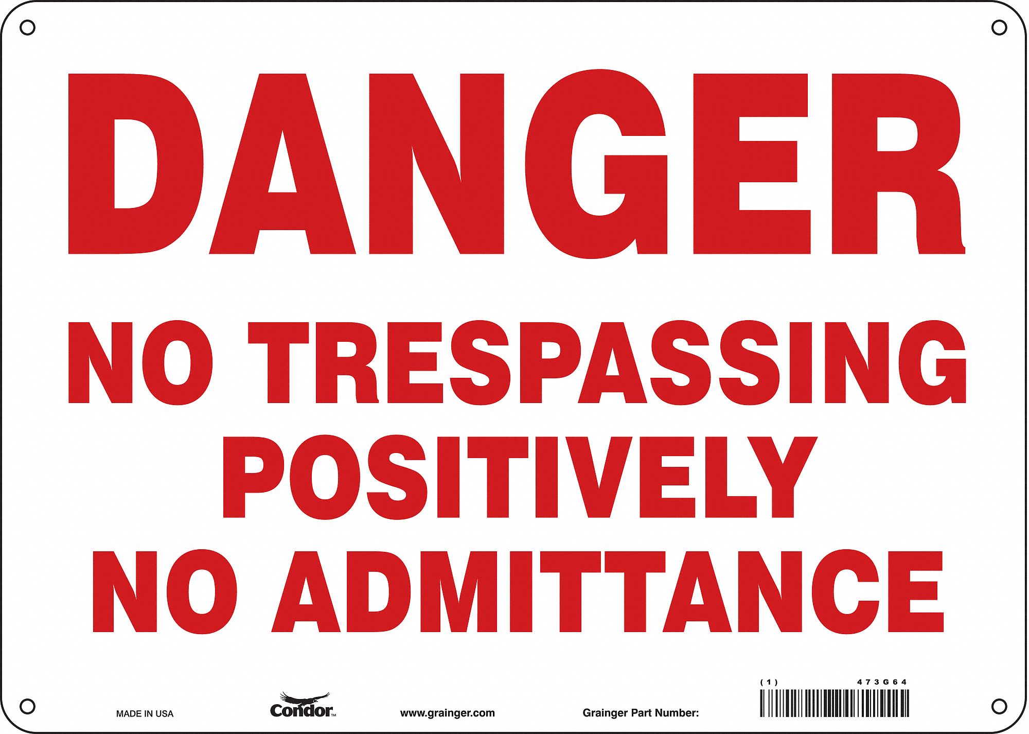 Safety Sign: Polyethylene, Mounting Holes Sign Mounting, 10 in x 14 in Nominal Sign Size