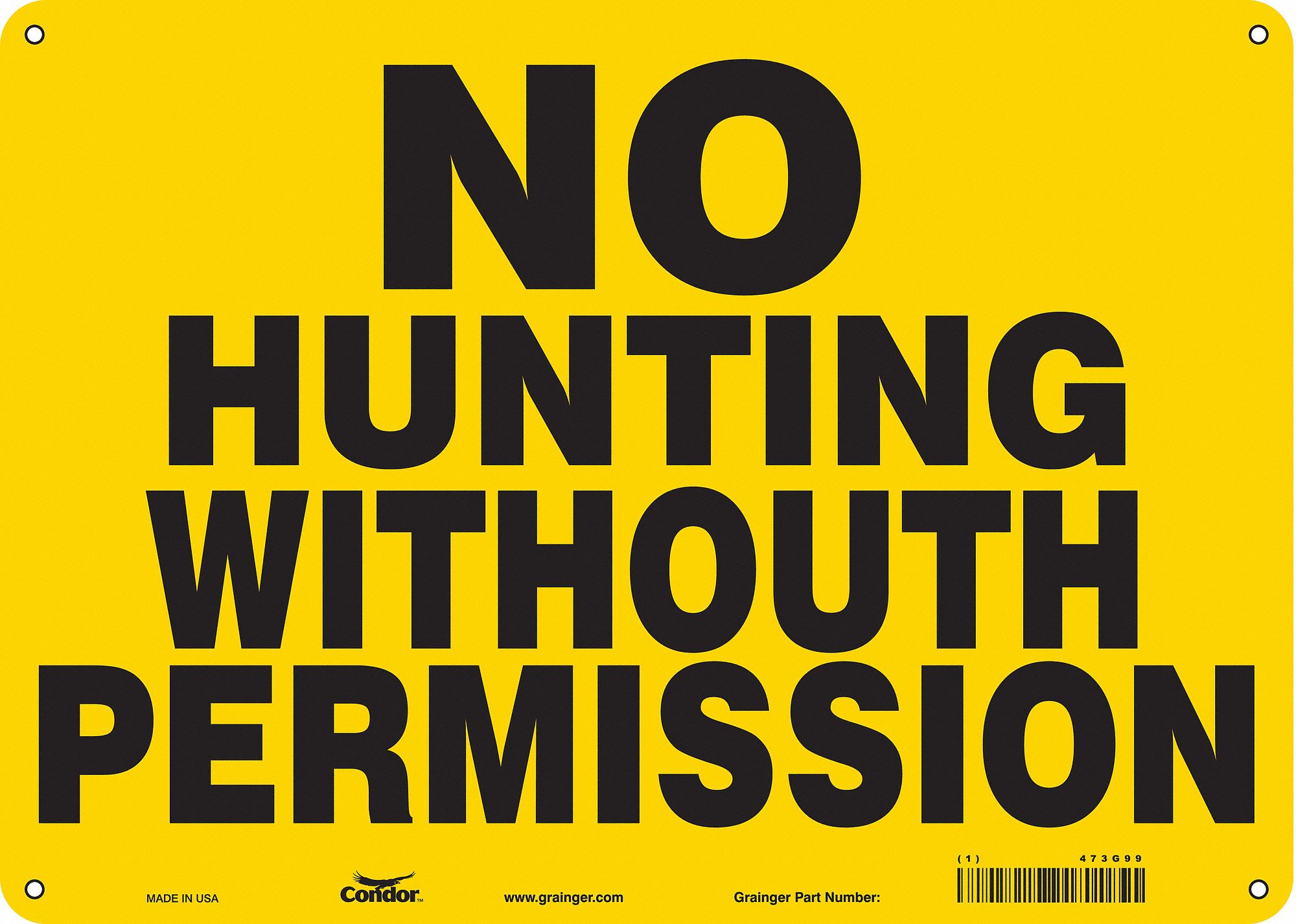 CONDOR Safety Sign, Sign Format Other Format, No Hunting Without
