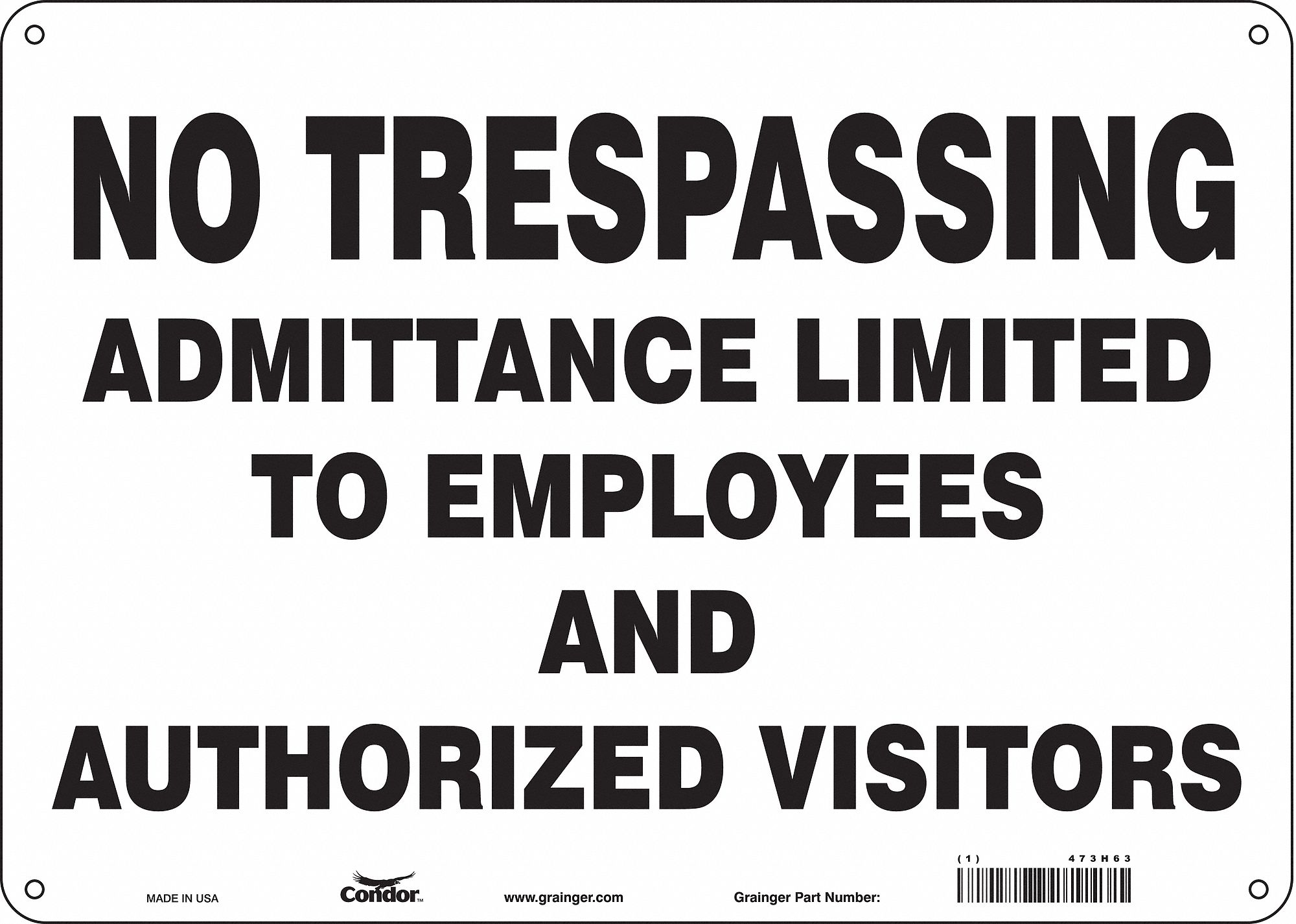 Safety Sign: Polyethylene, Mounting Holes Sign Mounting, 10 in x 14 in Nominal Sign Size