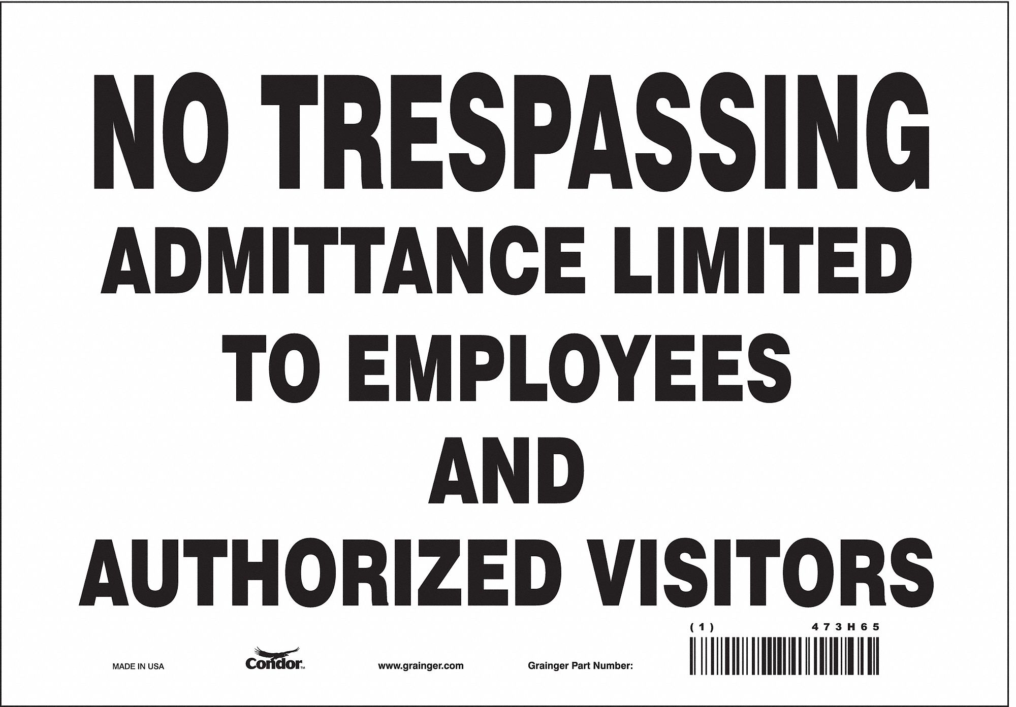 Safety Sign: Vinyl, Adhesive Sign Mounting, 7 in x 10 in Nominal Sign Size, Not Retroreflective