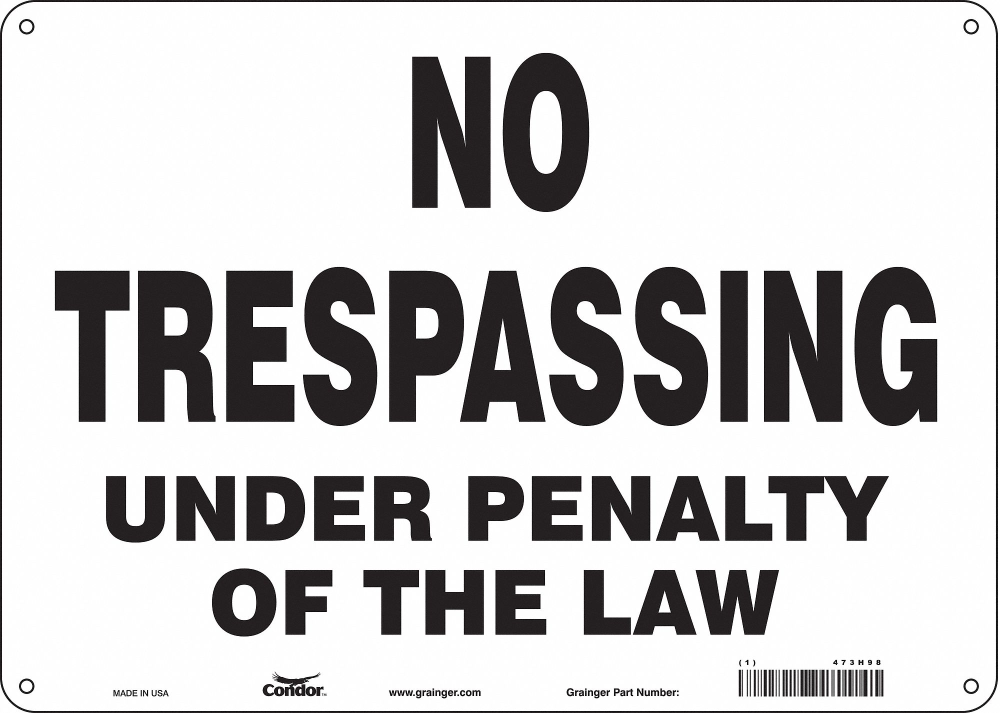 Safety Sign: Polyethylene, Mounting Holes Sign Mounting, 10 in x 14 in Nominal Sign Size
