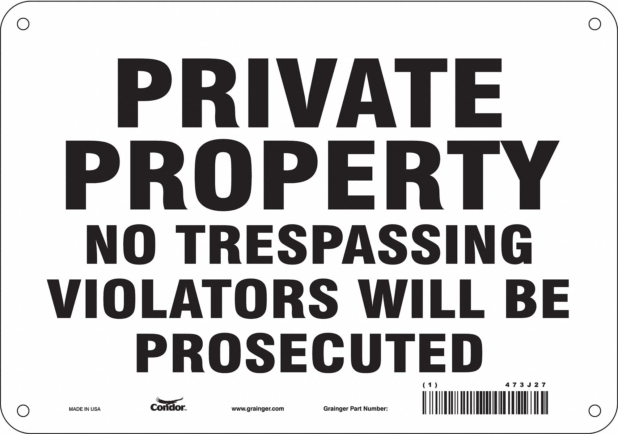 Safety Sign: Aluminum, Mounting Holes Sign Mounting, 7 in x 10 in Nominal Sign Size, 0.032 in Thick