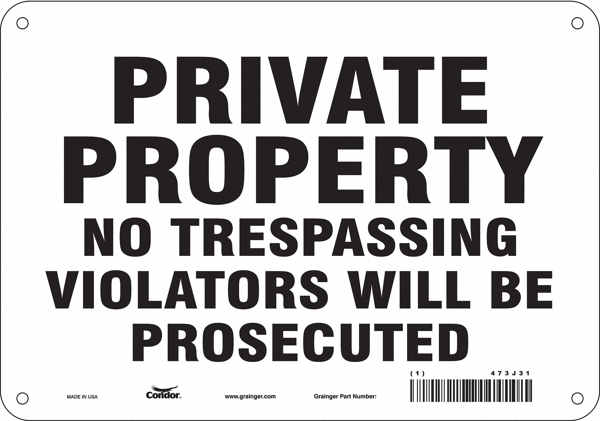 Safety Sign: Polyethylene, Mounting Holes Sign Mounting, 7 in x 10 in Nominal Sign Size