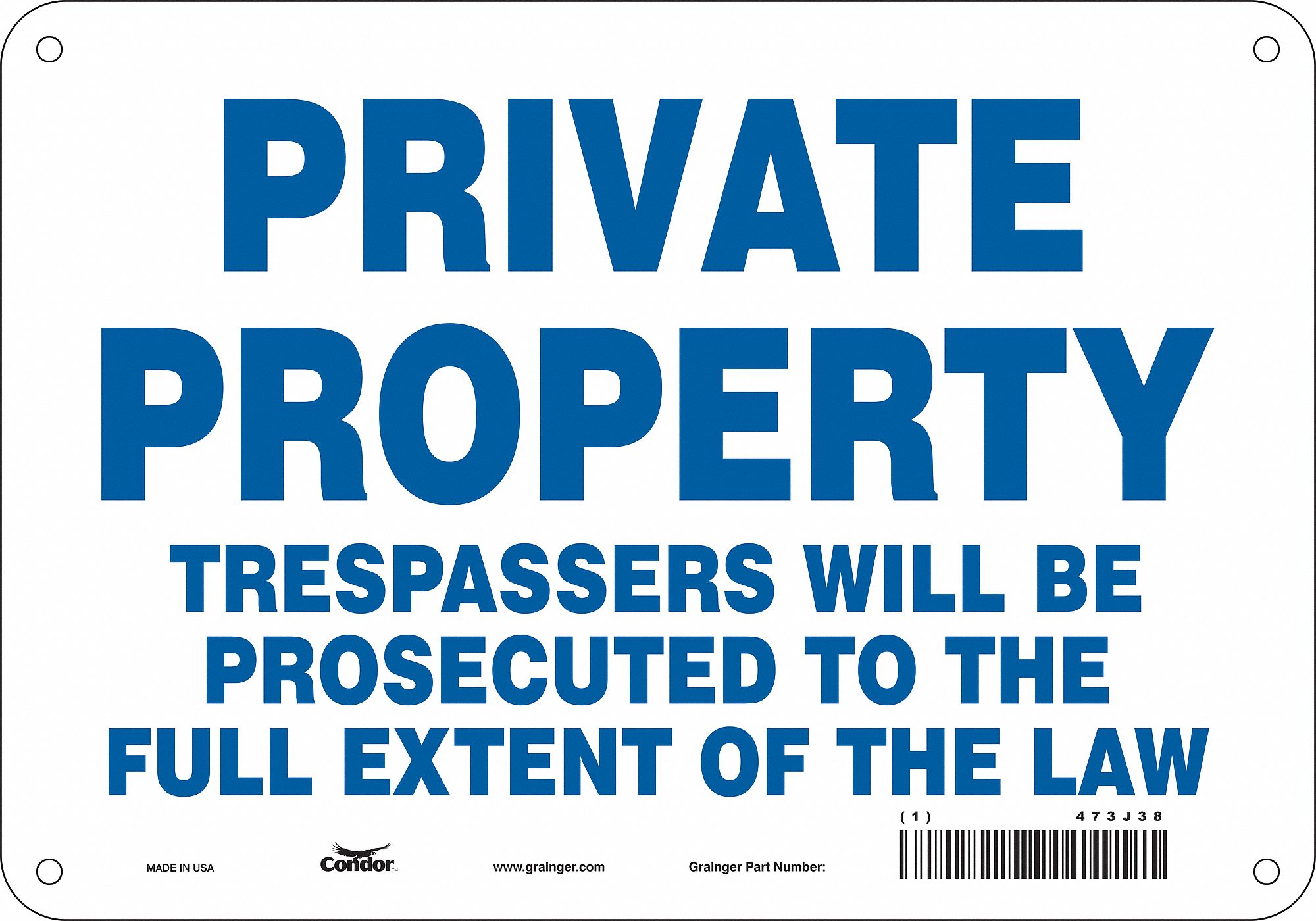 Safety Sign: Polyethylene, Mounting Holes Sign Mounting, 7 in x 10 in Nominal Sign Size