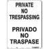 Private No Trespassing/Privado No Traspase Signs