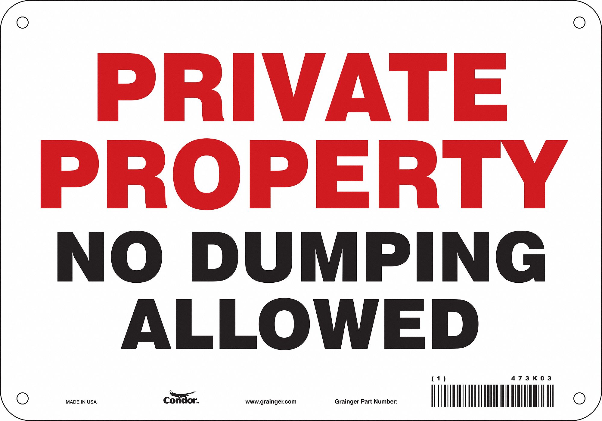 Safety Sign: Polyethylene, Mounting Holes Sign Mounting, 7 in x 10 in Nominal Sign Size