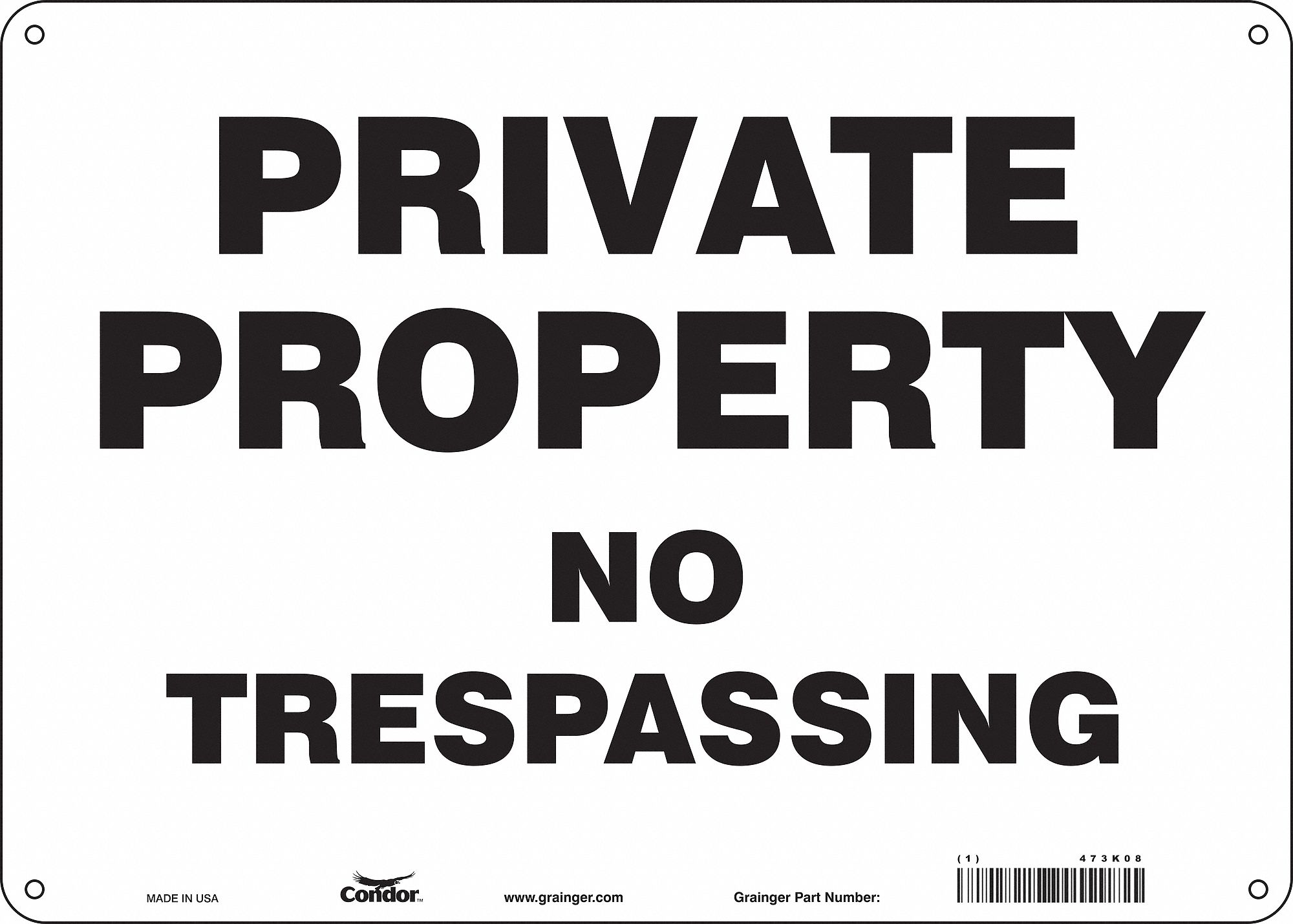 Safety Sign: Aluminum, Mounting Holes Sign Mounting, 10 in x 14 in Nominal Sign Size, 0.032 in Thick