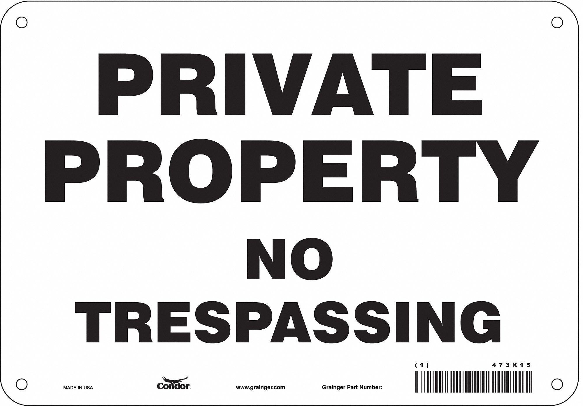 Safety Sign: Polyethylene, Mounting Holes Sign Mounting, 7 in x 10 in Nominal Sign Size