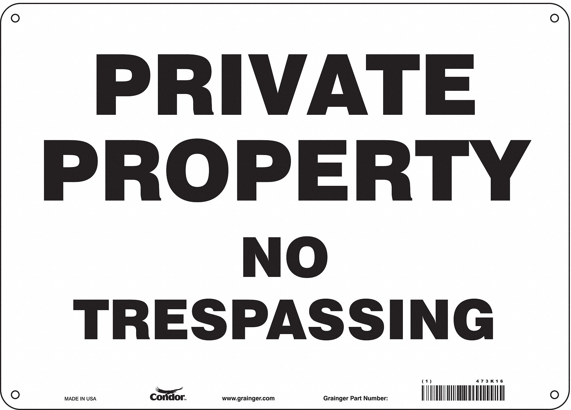 Safety Sign: Polyethylene, Mounting Holes Sign Mounting, 10 in x 14 in Nominal Sign Size